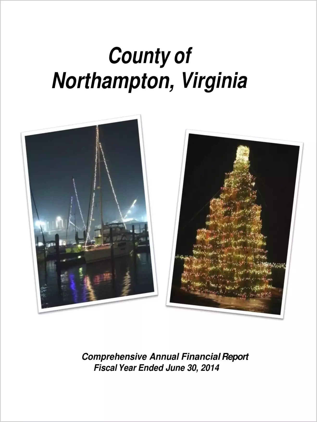 2014 Annual Financial Report for County of Northampton