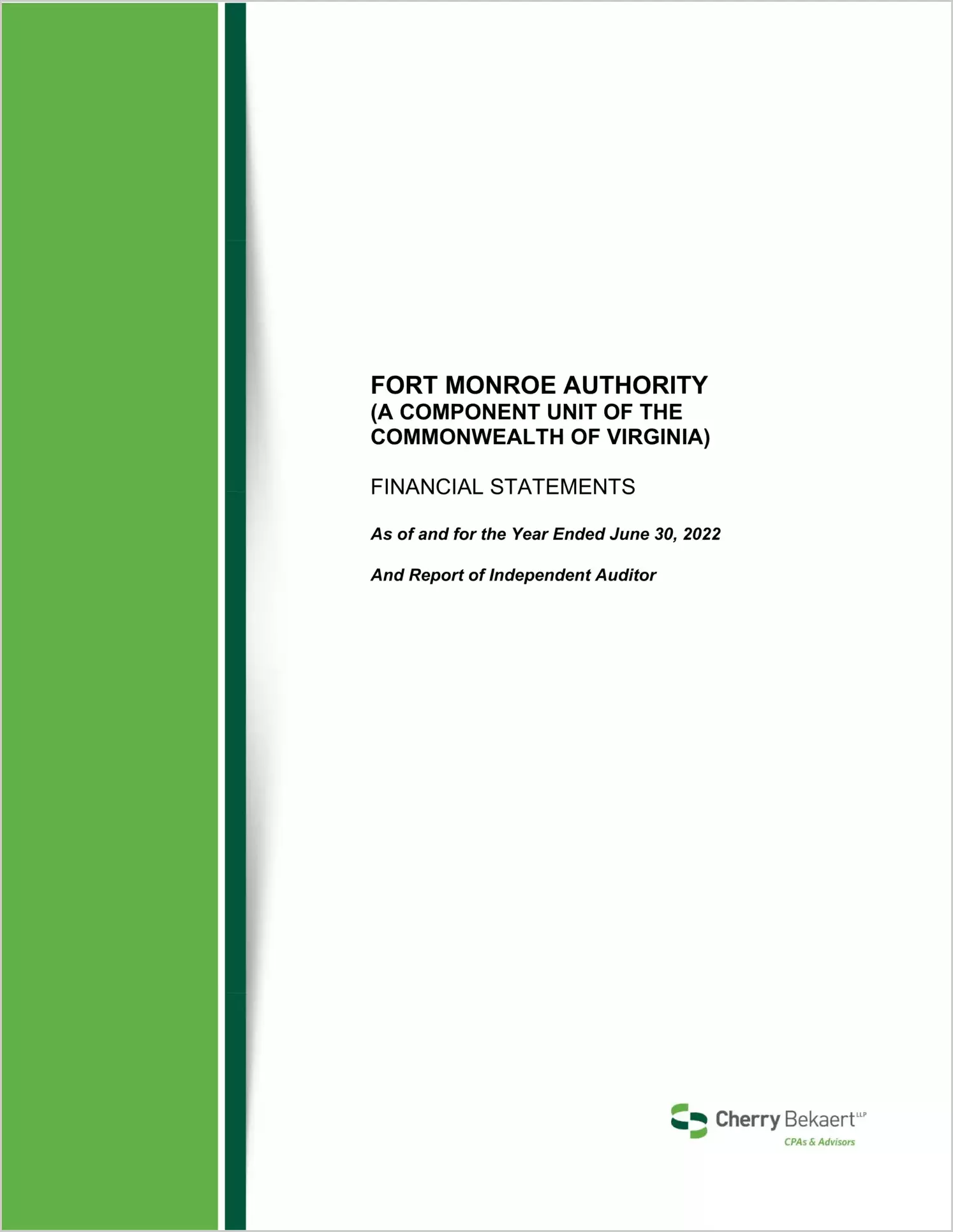 Fort Monroe Authority for the year ended June 30, 2022
