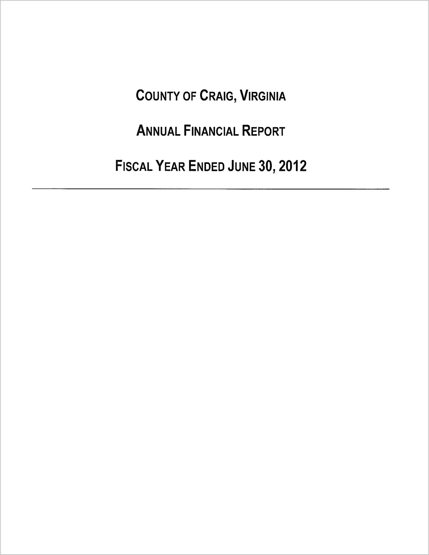 2012 Annual Financial Report for County of Craig