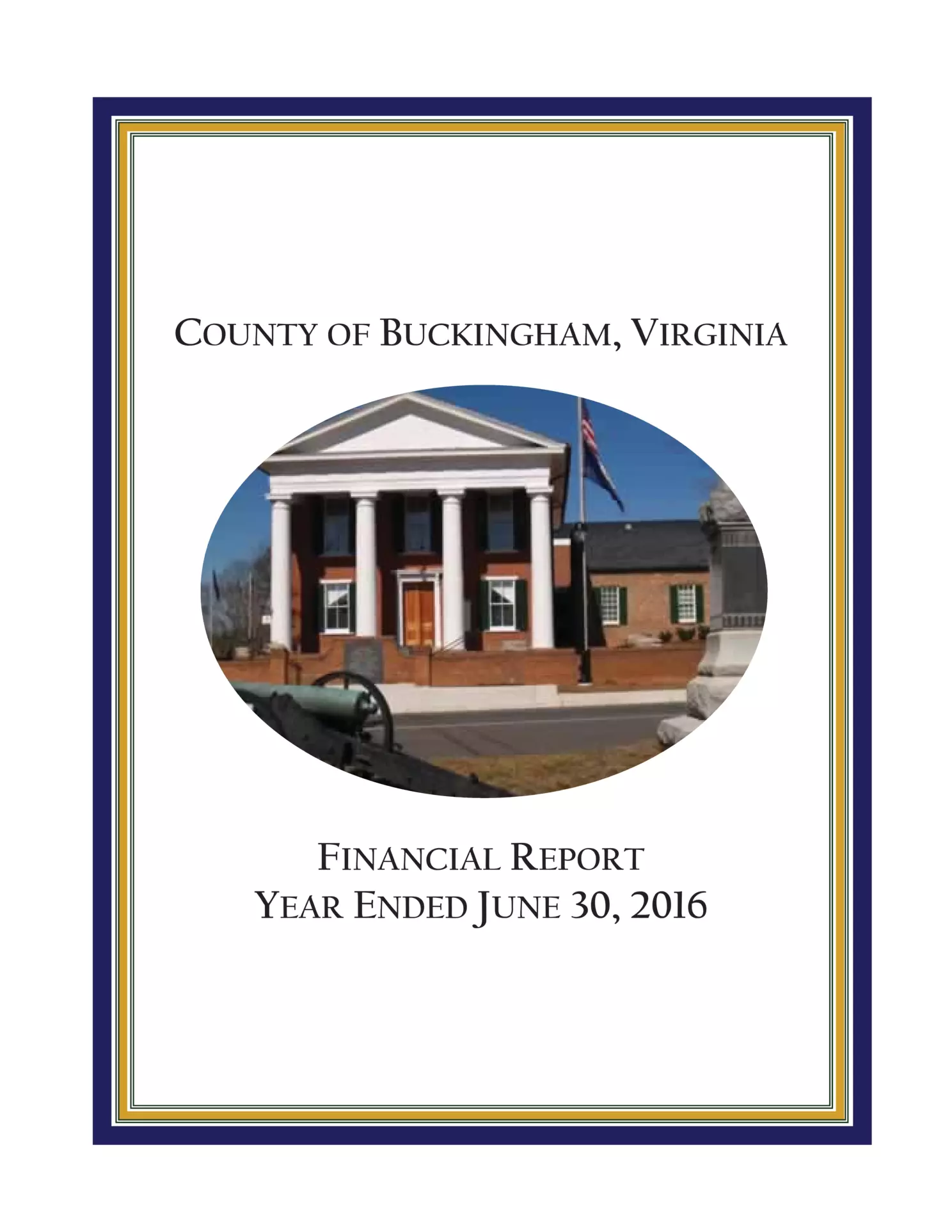 2016 Annual Financial Report for County of Buckingham
