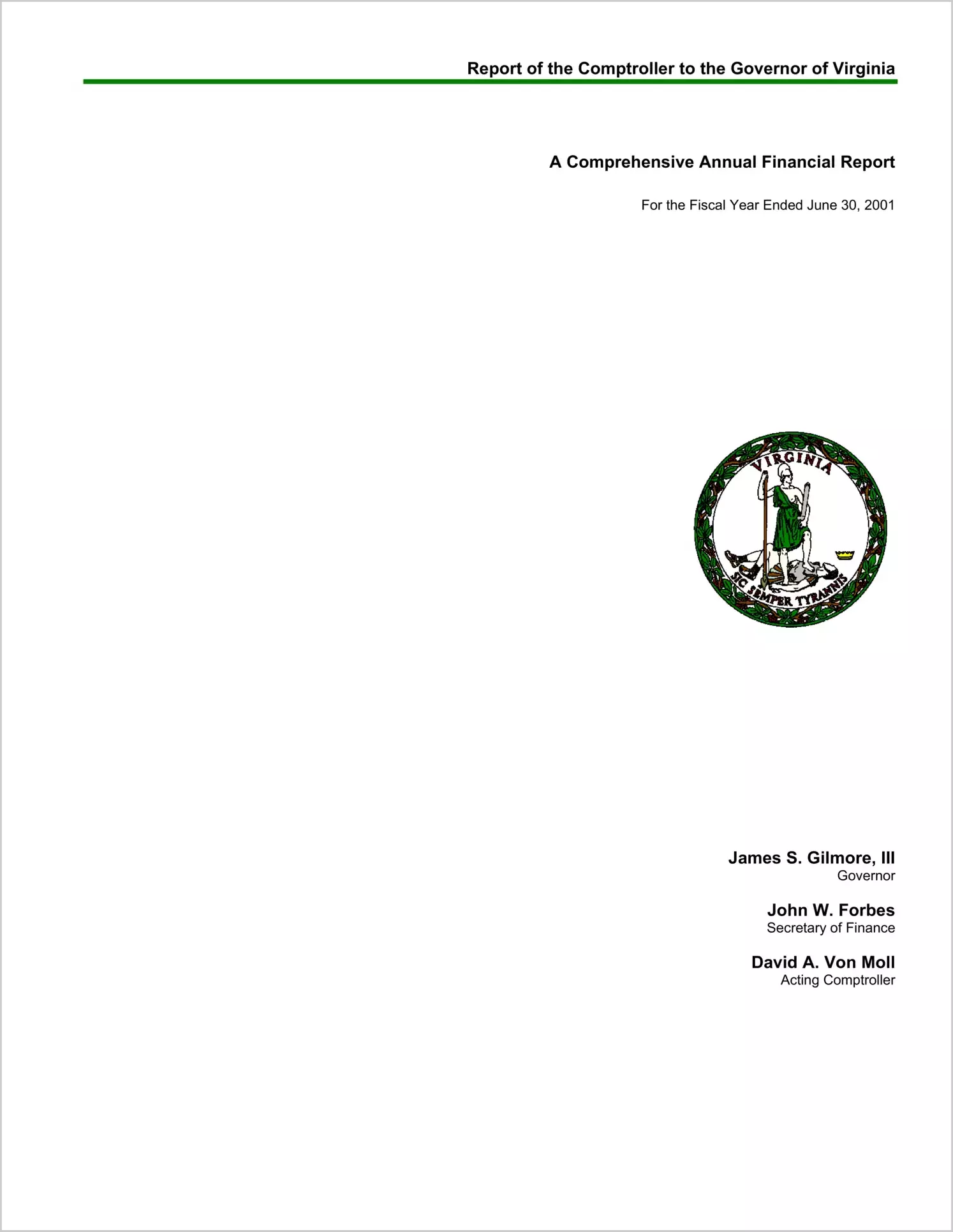 Report of the Comptroller to the Governor of Virginia A Comprehensive Annual Financial Report For the Fiscal Year Ended June 30, 2001