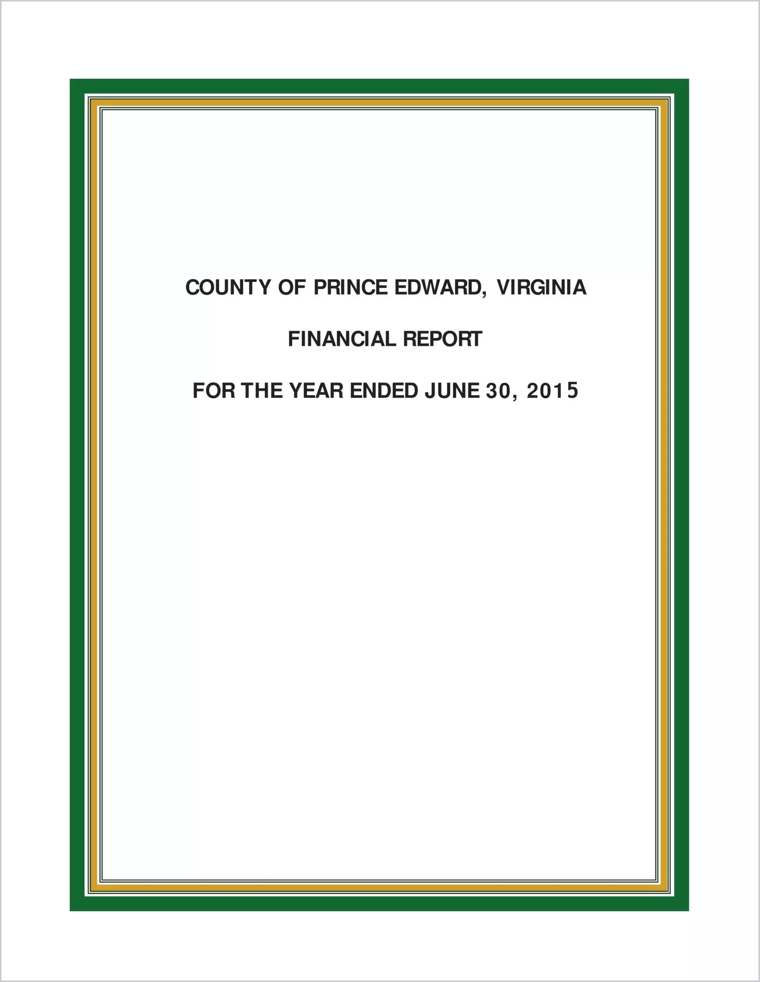 2015 Annual Financial Report for County of Prince Edward