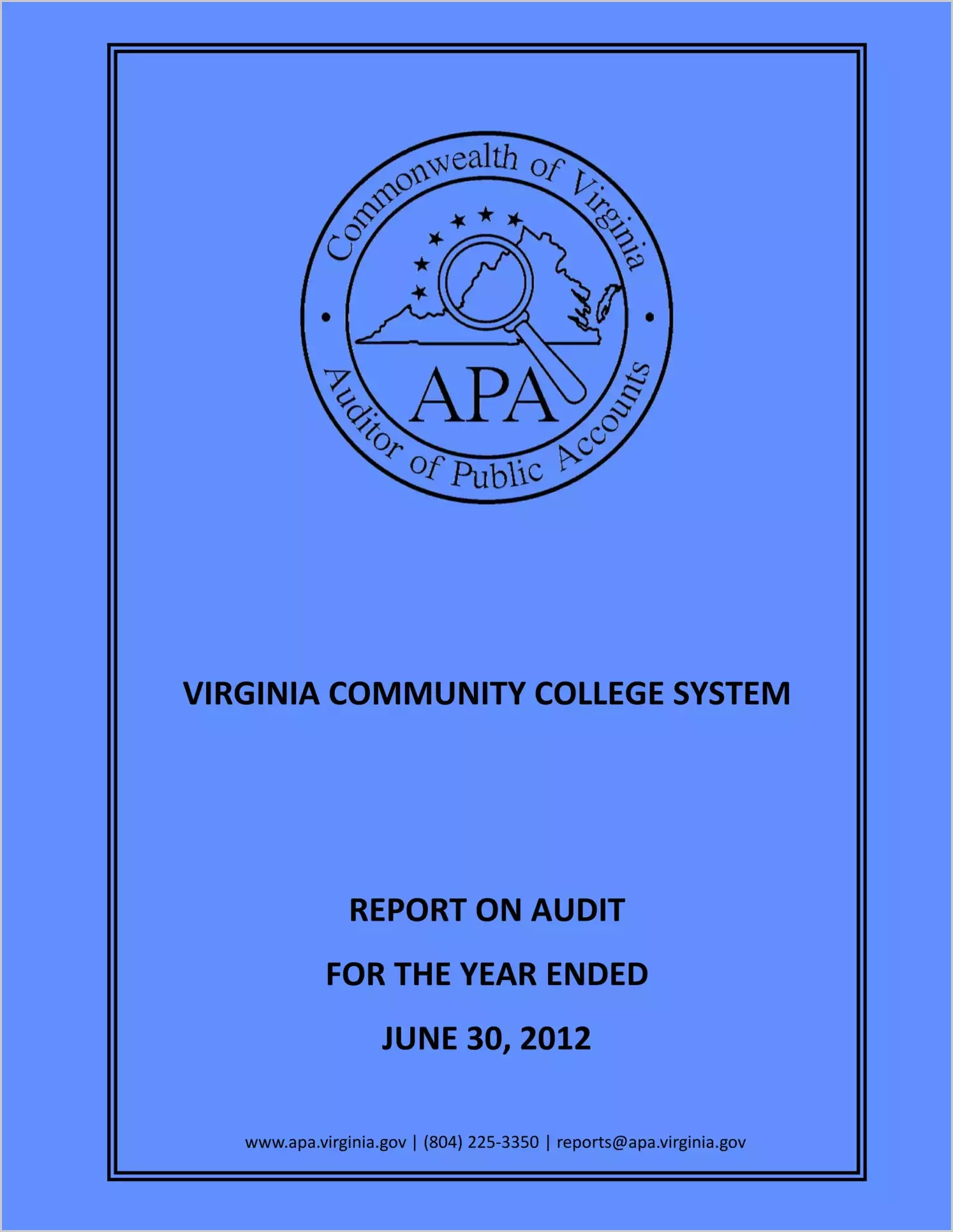 Virginia Community College System for the year ended June 30, 2012