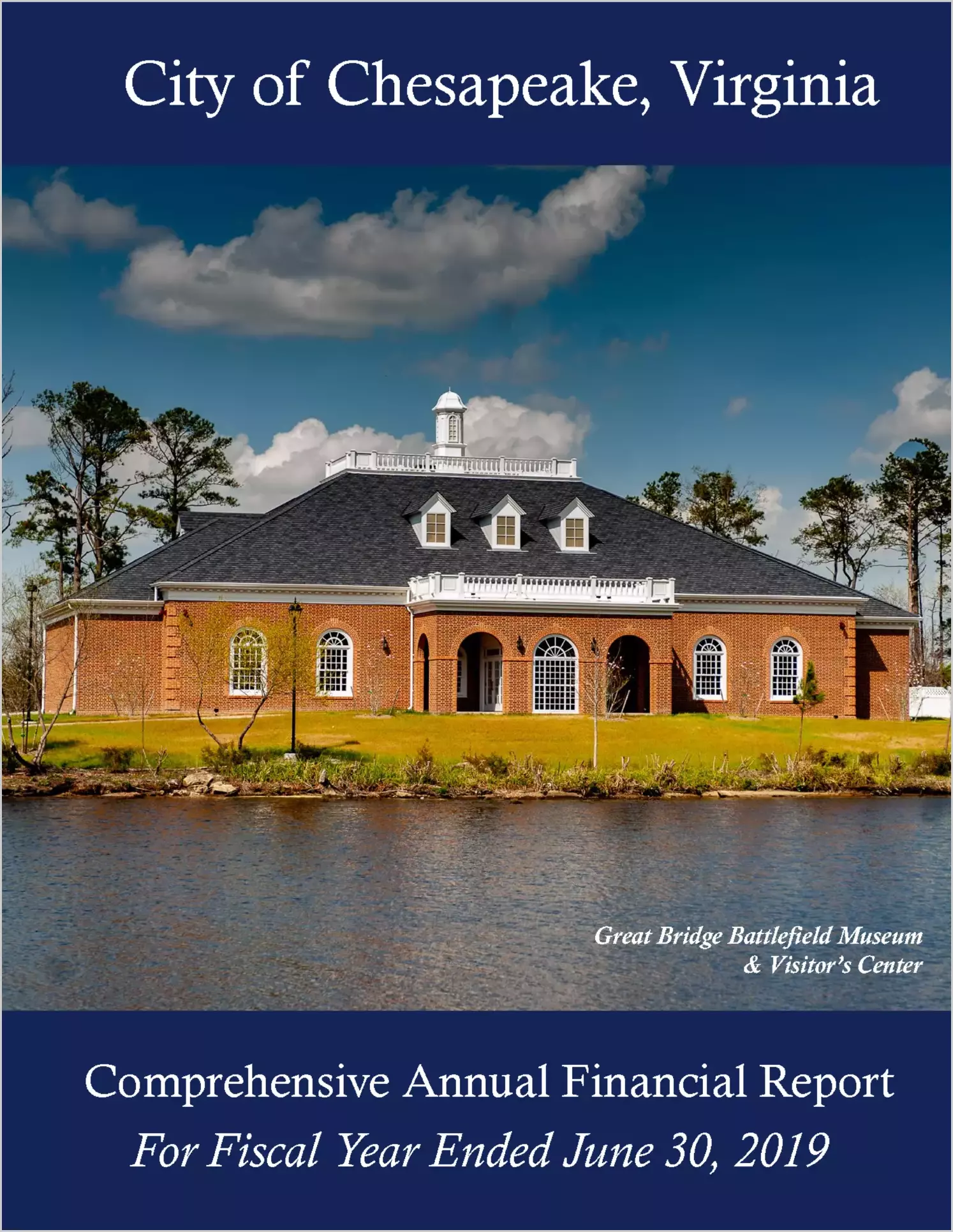 2019 Annual Financial Report for City of Chesapeake