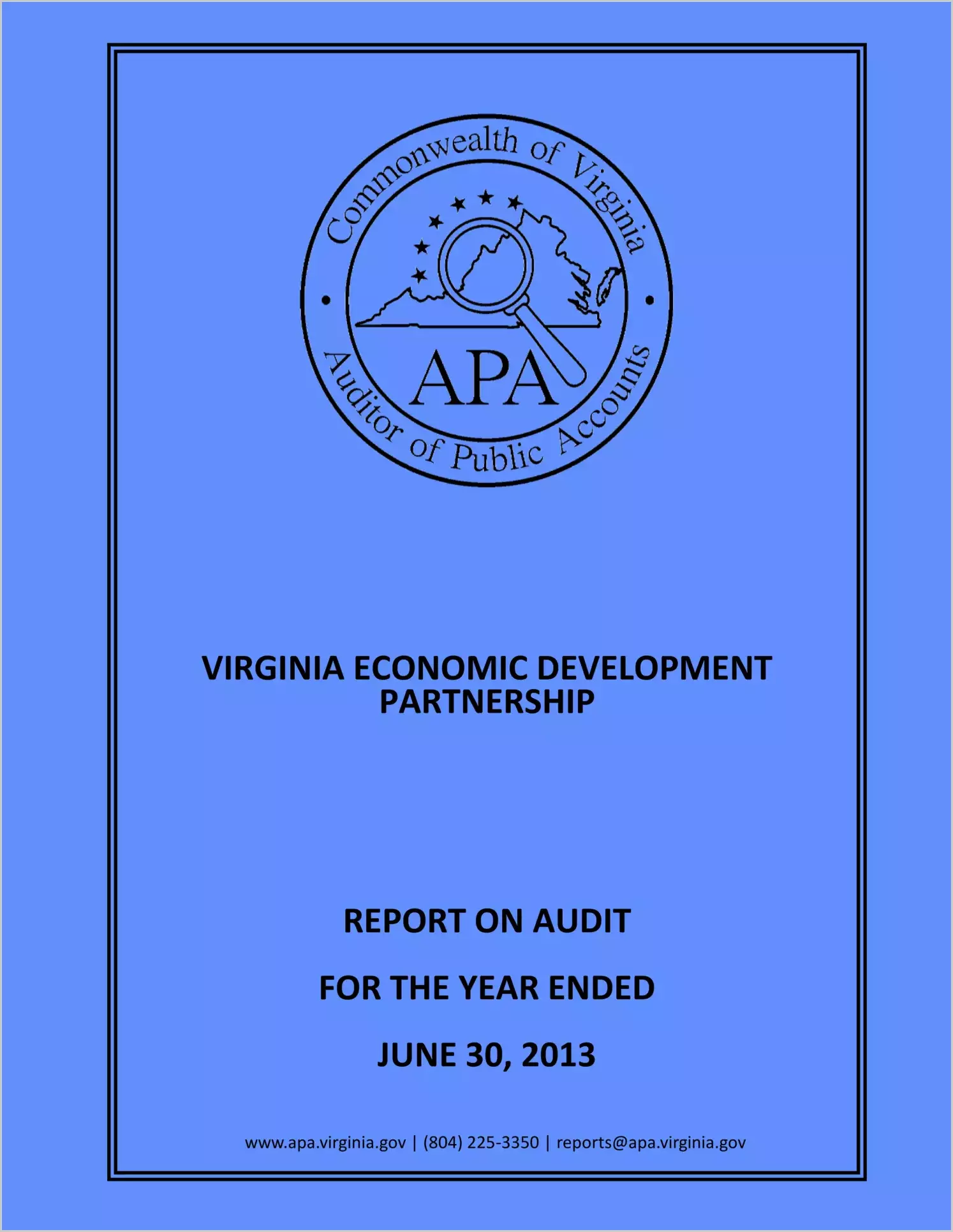Virginia Economic Development Partnership for the year ended June 30, 2013
