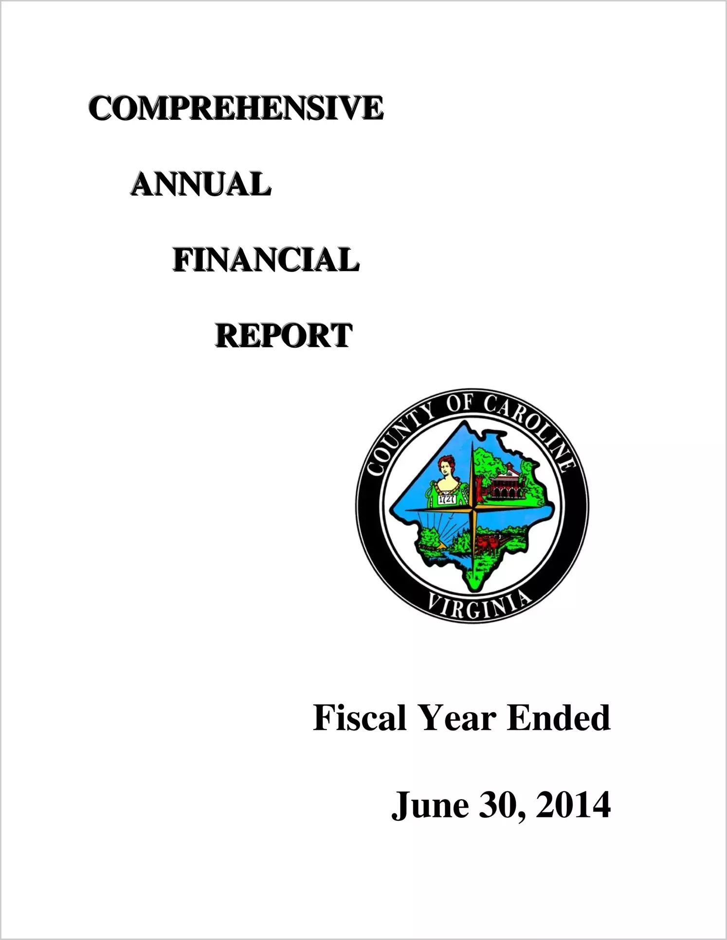 2014 Annual Financial Report for County of Caroline