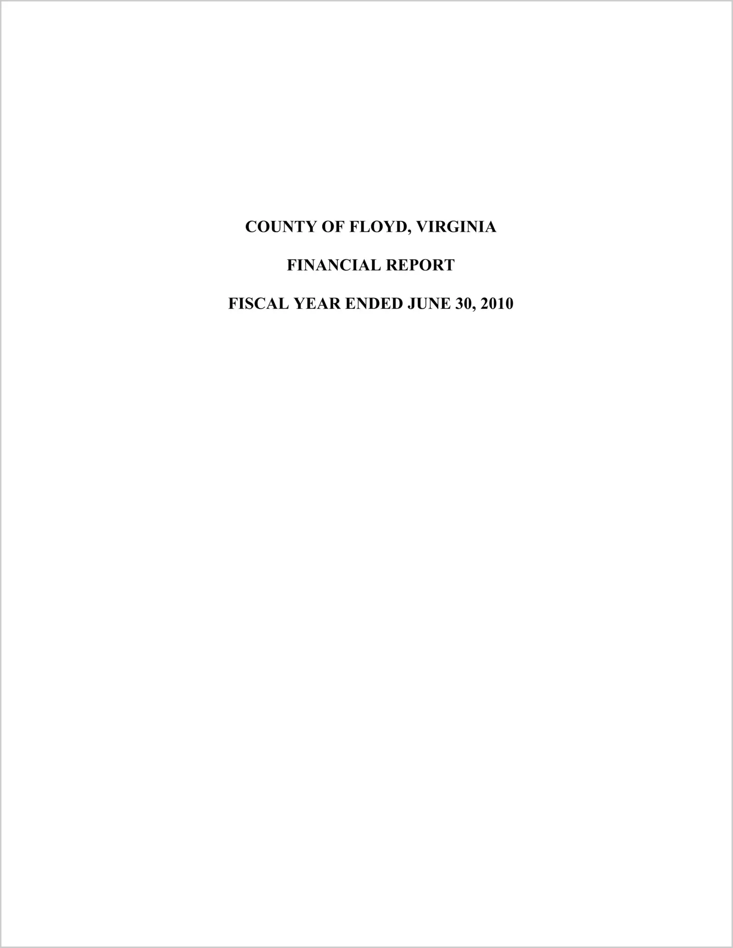 2010 Annual Financial Report for County of Floyd