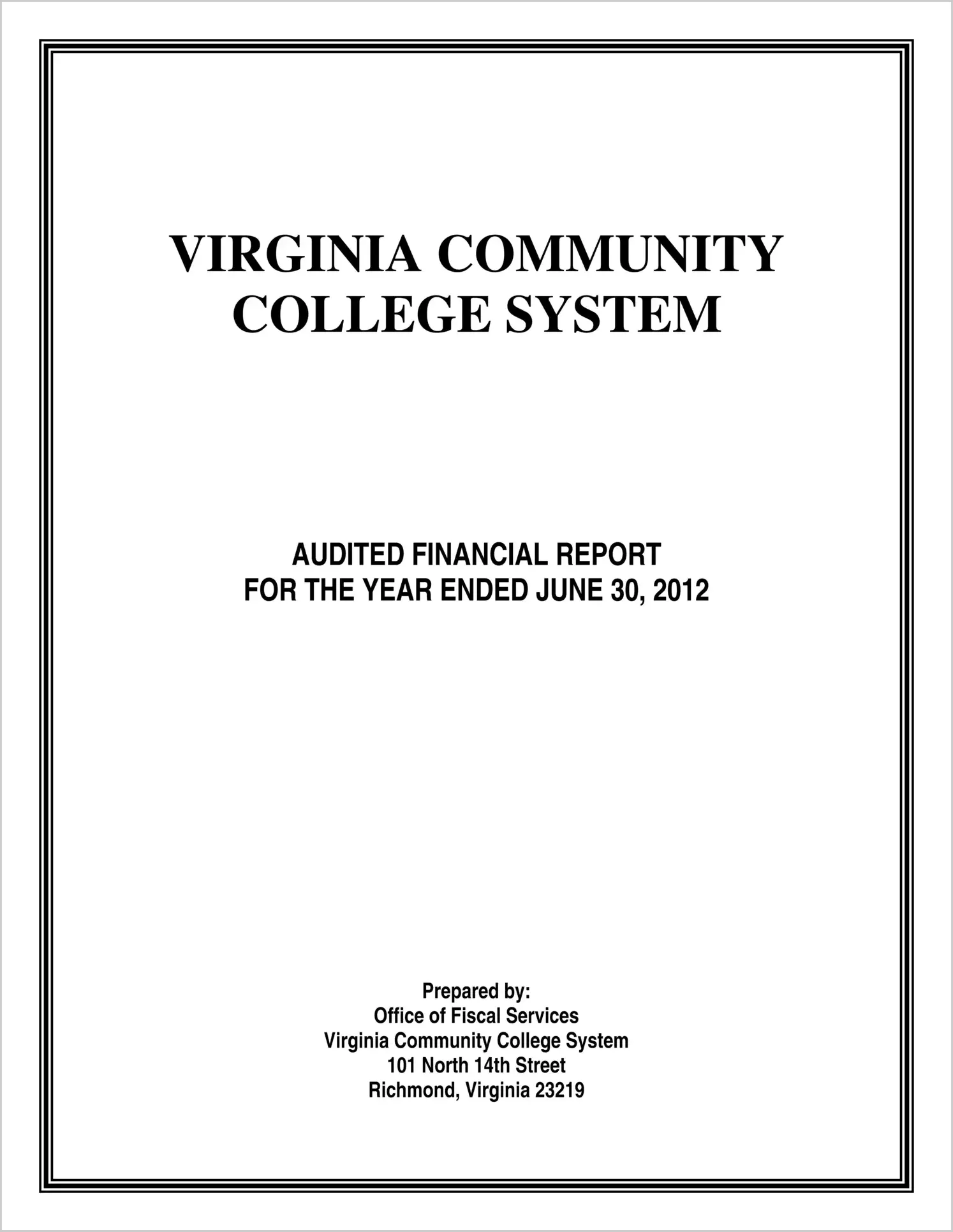 Virginia Community College System Financial Statements for the year ended June 30, 2012