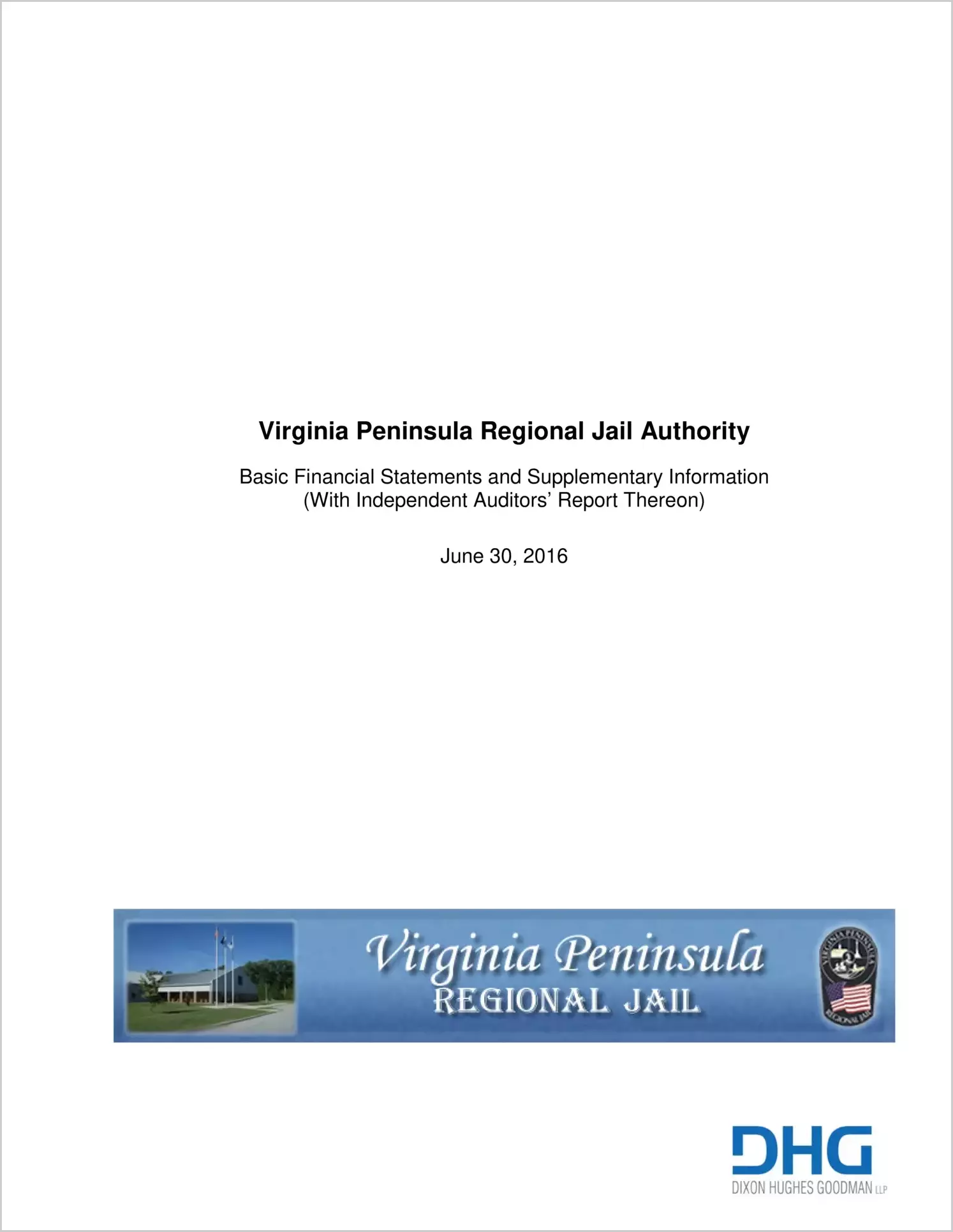 2016 ABC/Other Annual Financial Report  for Virginia Peninsula Regional Jail Authority