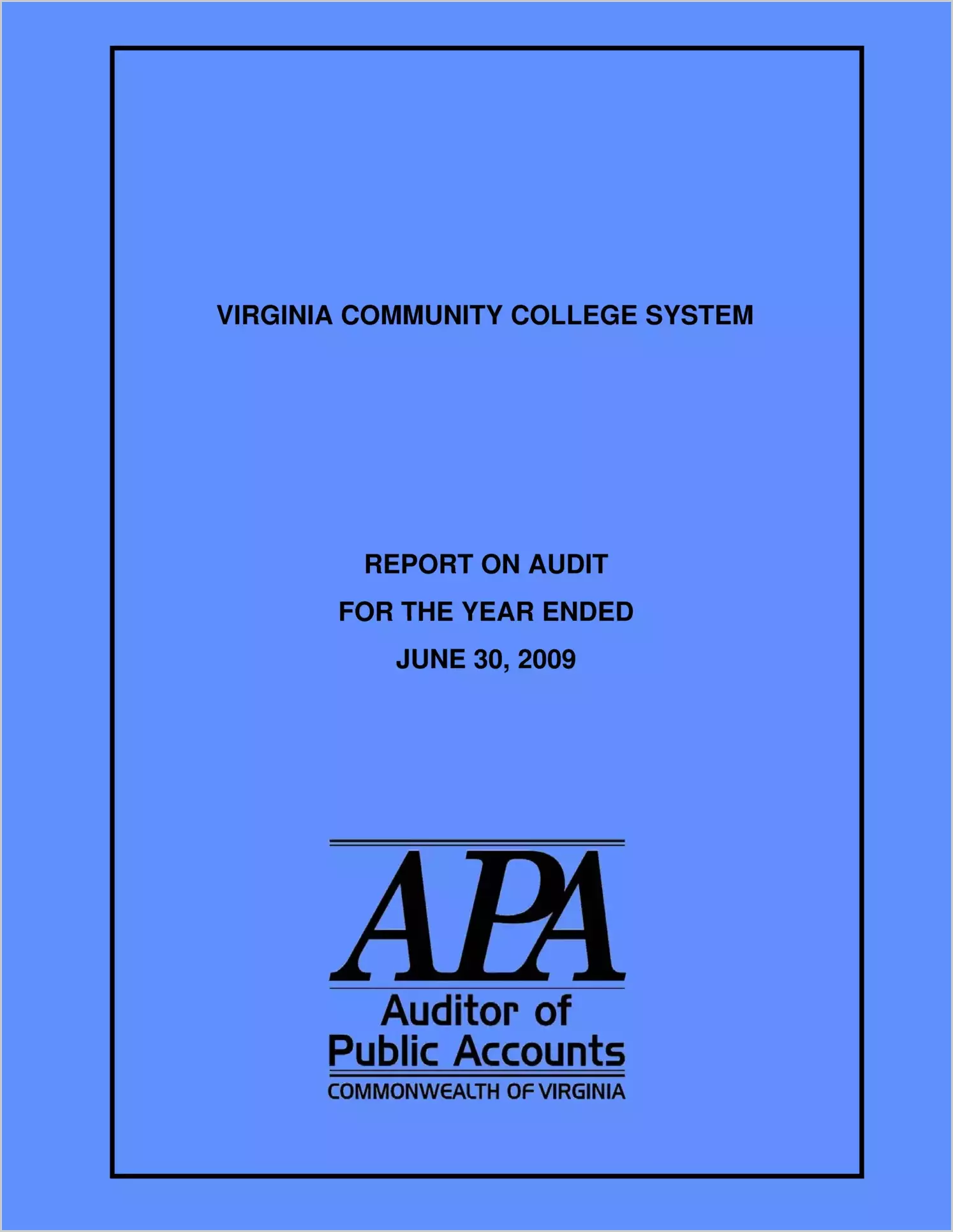 Virginia Community College System report on audit for the year ended June 30, 2009