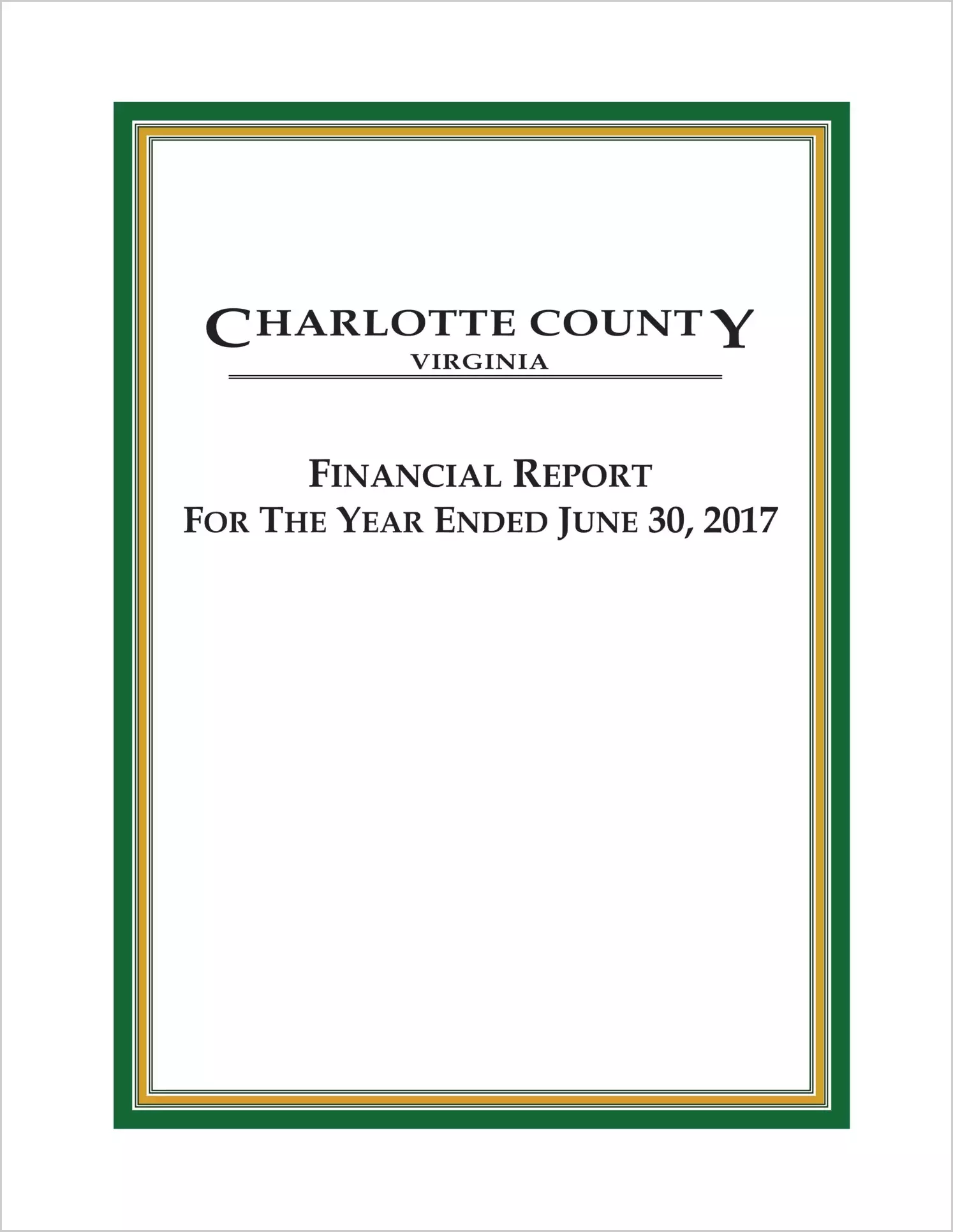 2017 Annual Financial Report for County of Charlotte