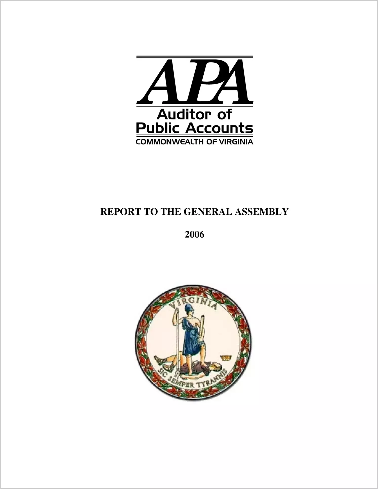 Auditor of Public Accounts Annual Report to the General Assembly for 2006