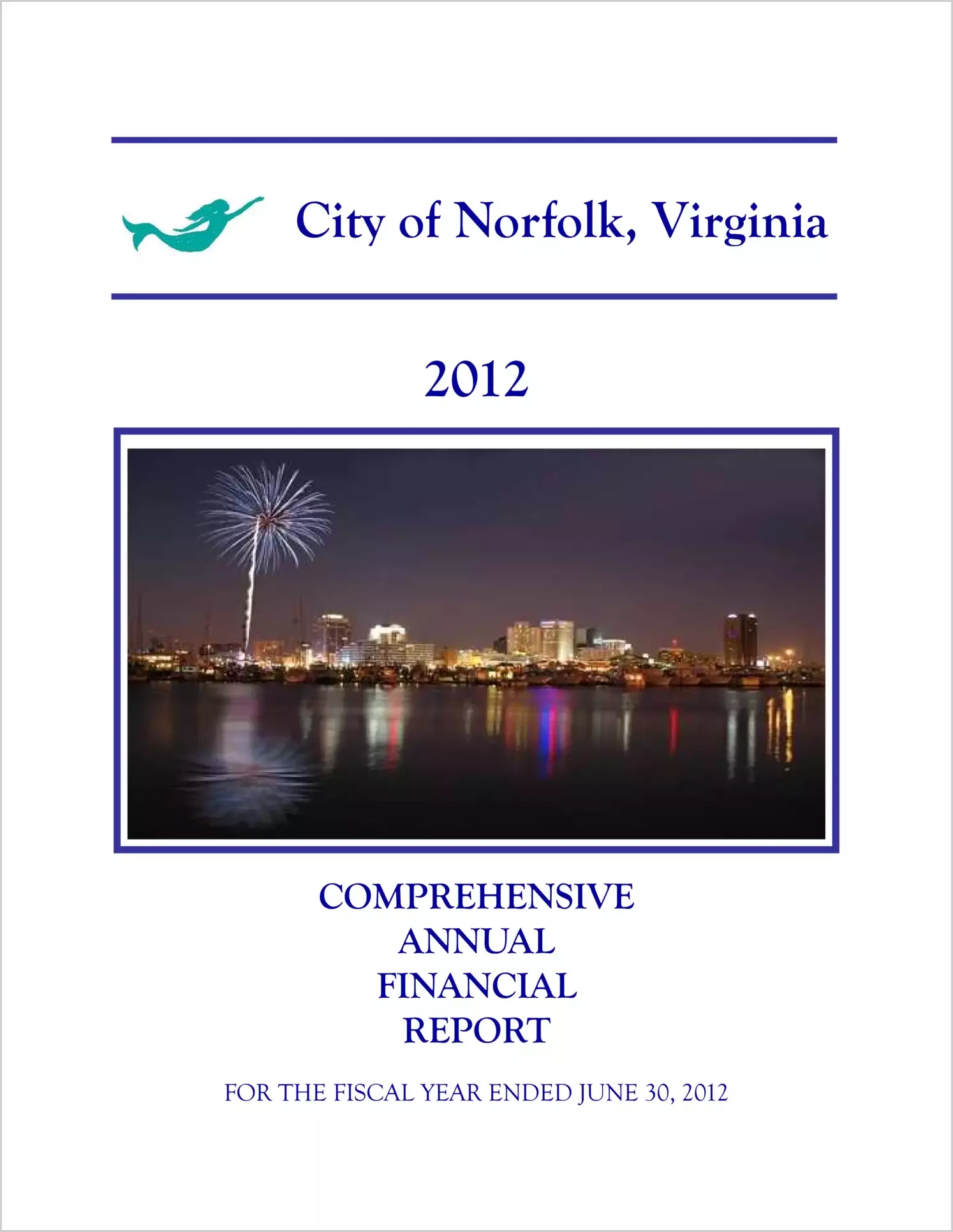 2012 Annual Financial Report for City of Norfolk