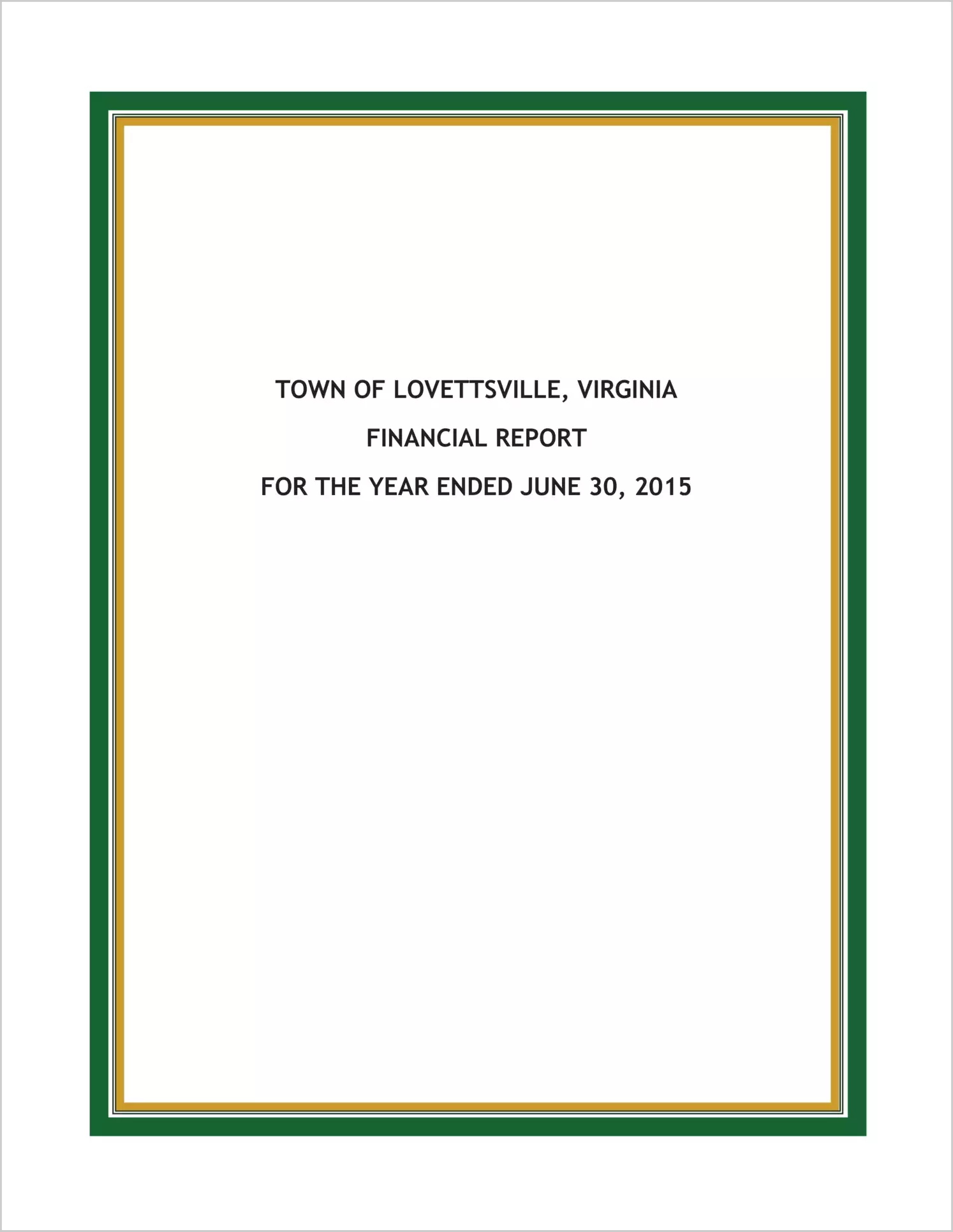 2015 Annual Financial Report for Town of Lovettsville 