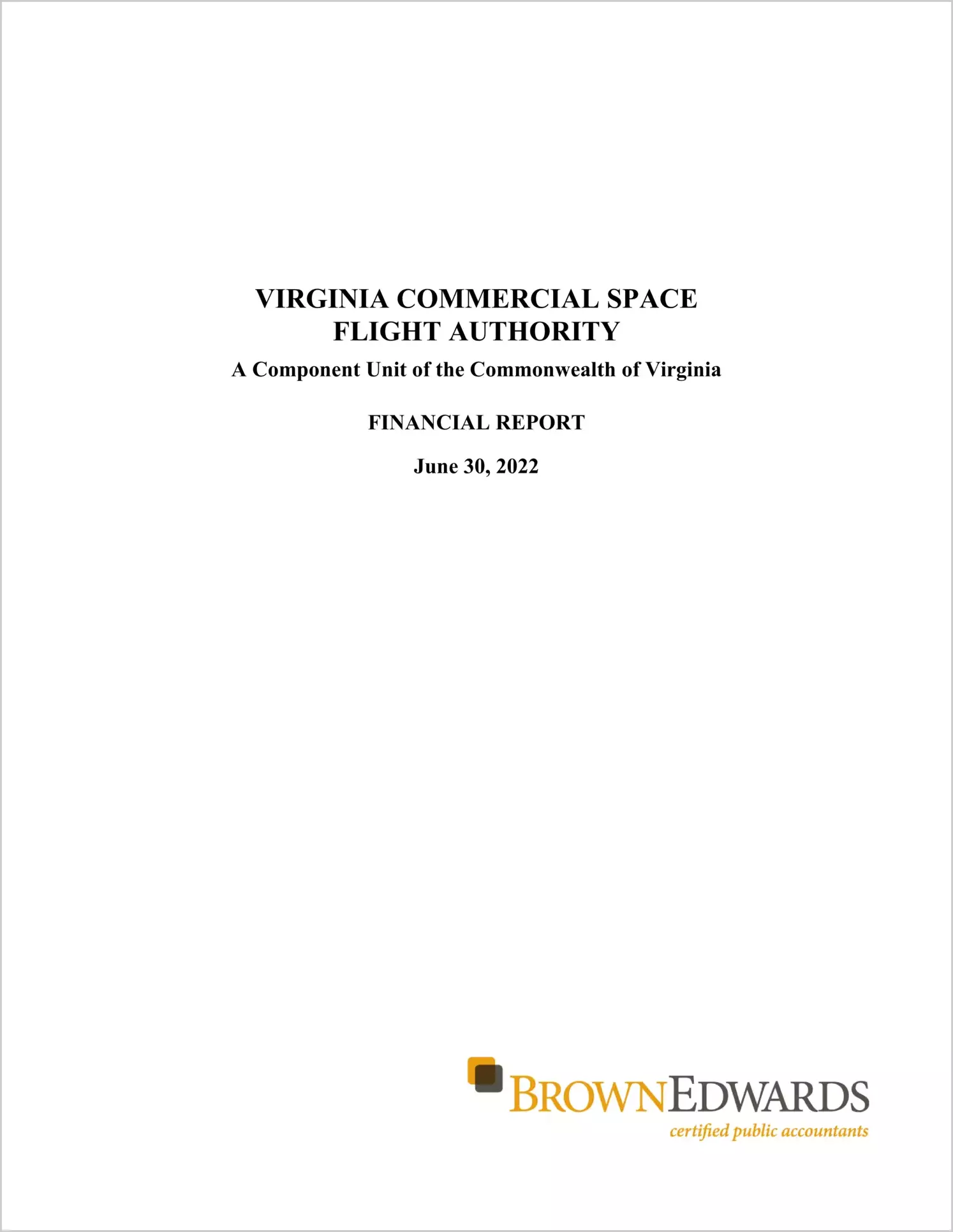 Virginia Commercial Space Flight Authority Financial Statements for the year ended June 30, 2022