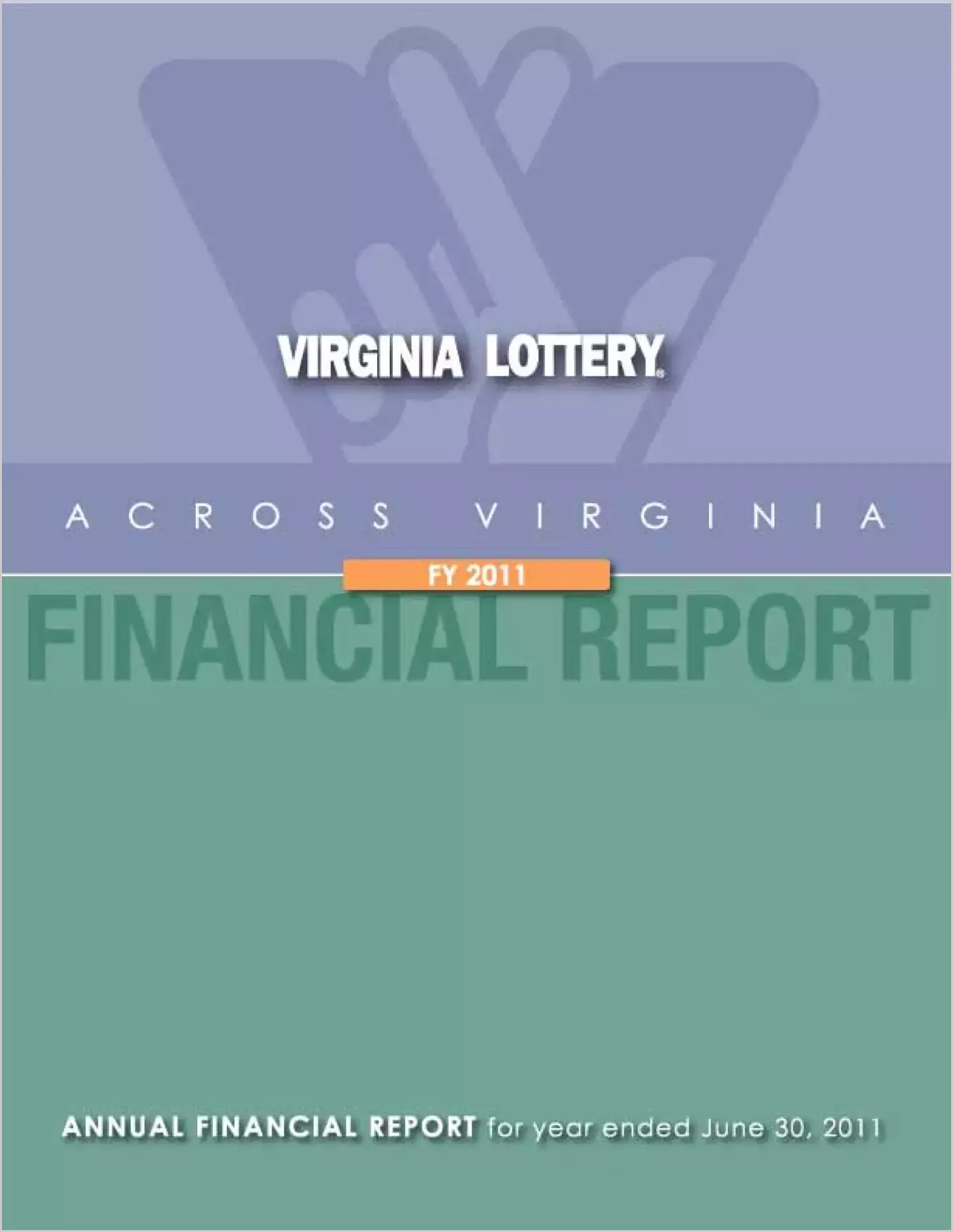 State Lottery Department Financial Statements for the year ended June 30, 2011