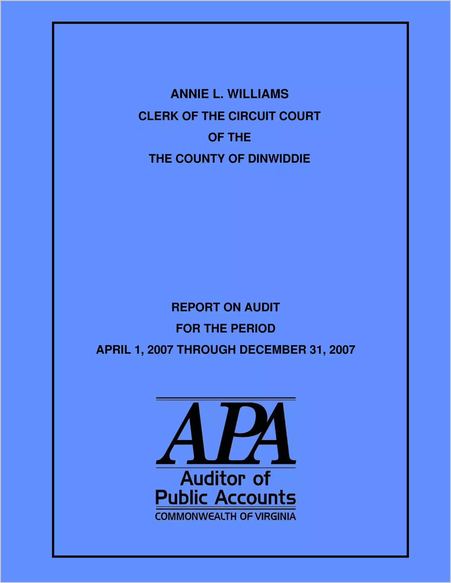 County of Dinwiddie Turnover - April 1, 2007 through December 31, 2007