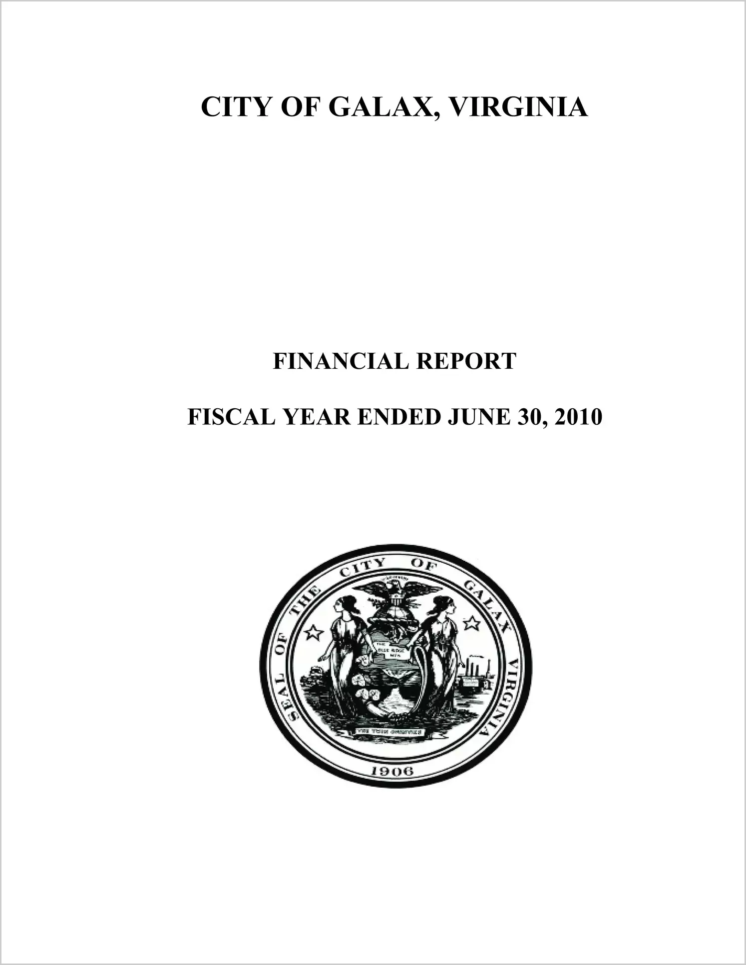 2010 Annual Financial Report for City of Galax