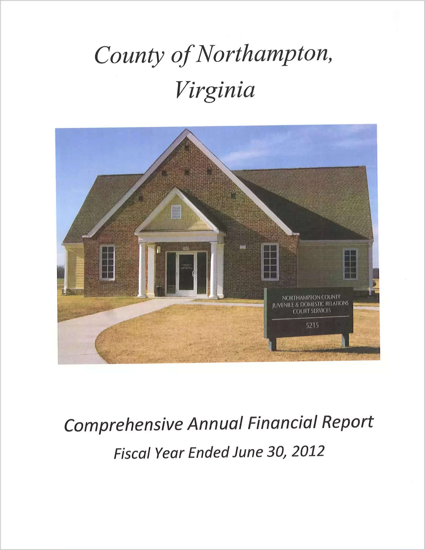 2012 Annual Financial Report for County of Northampton