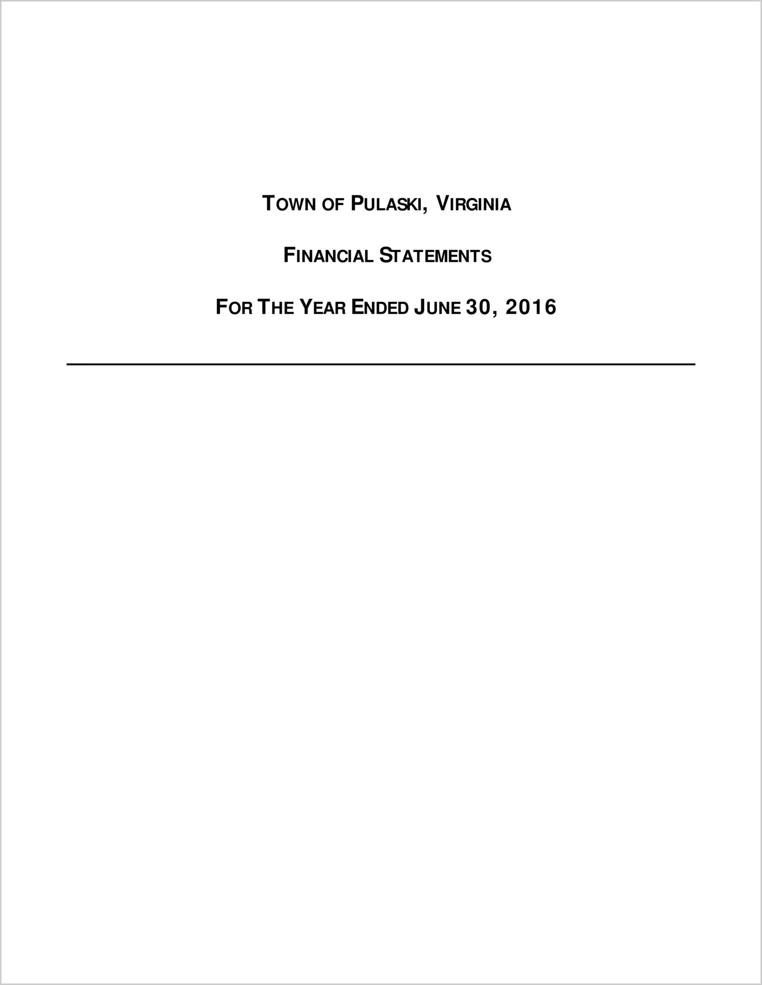 2016 Annual Financial Report for Town of Pulaski