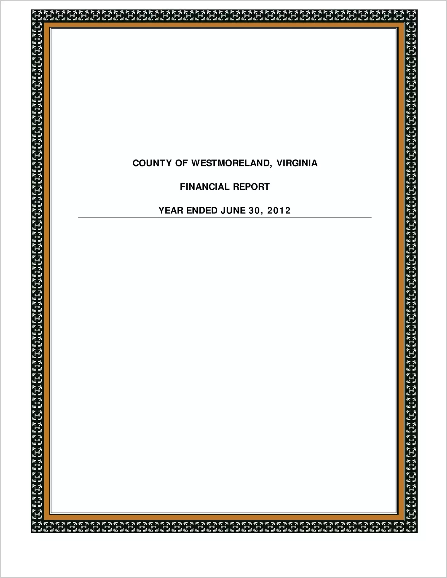 2012 Annual Financial Report for County of Westmoreland