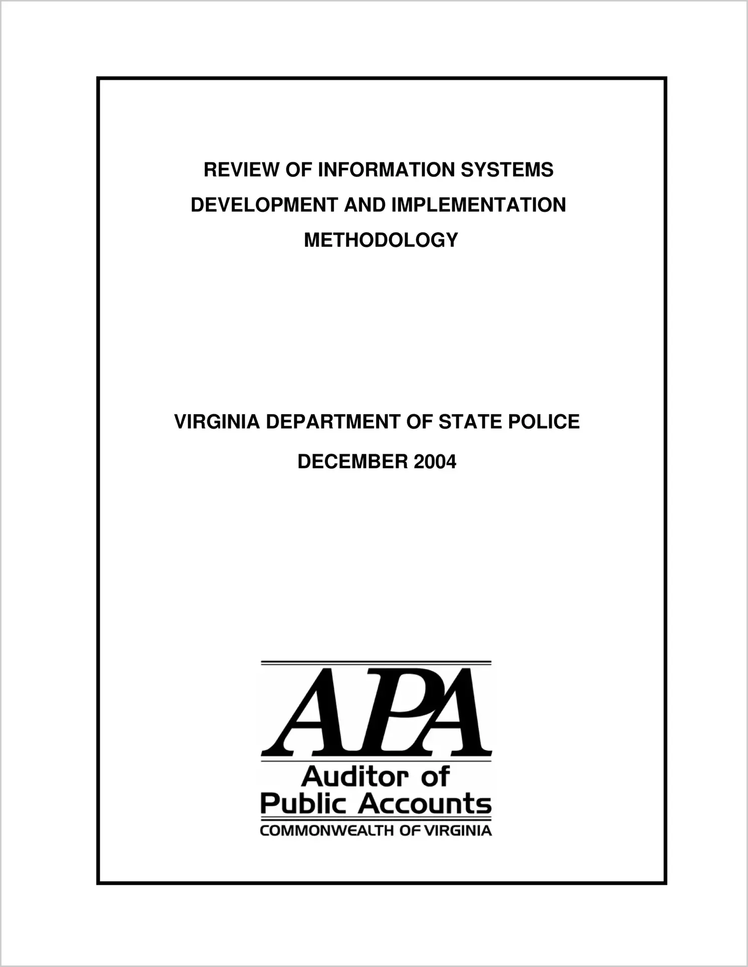 Special Report Virginia Department of State Police( December 2004)