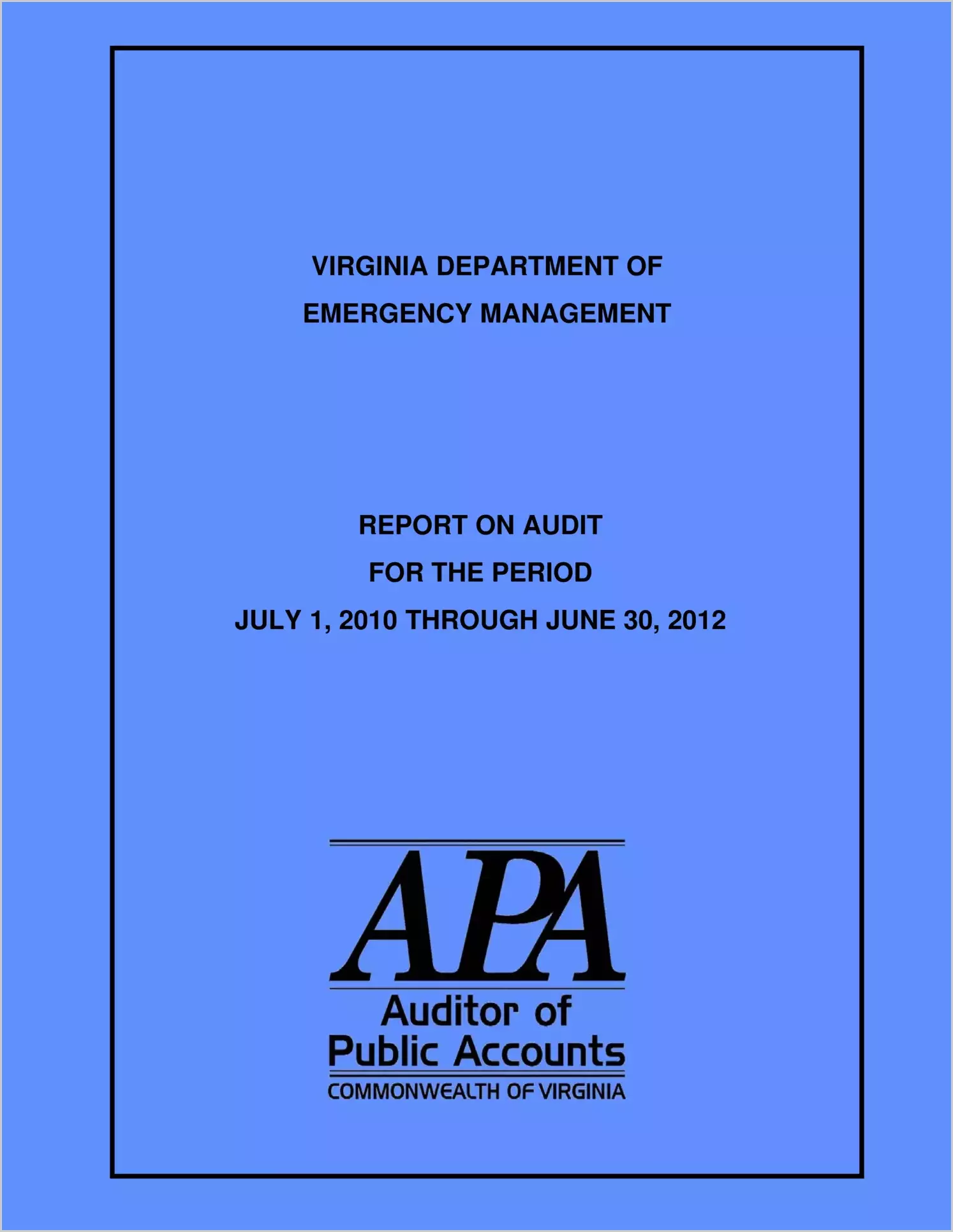 Virginia Department of Emergency Management report on audit for the period July 1, 2010 through June 30, 2012