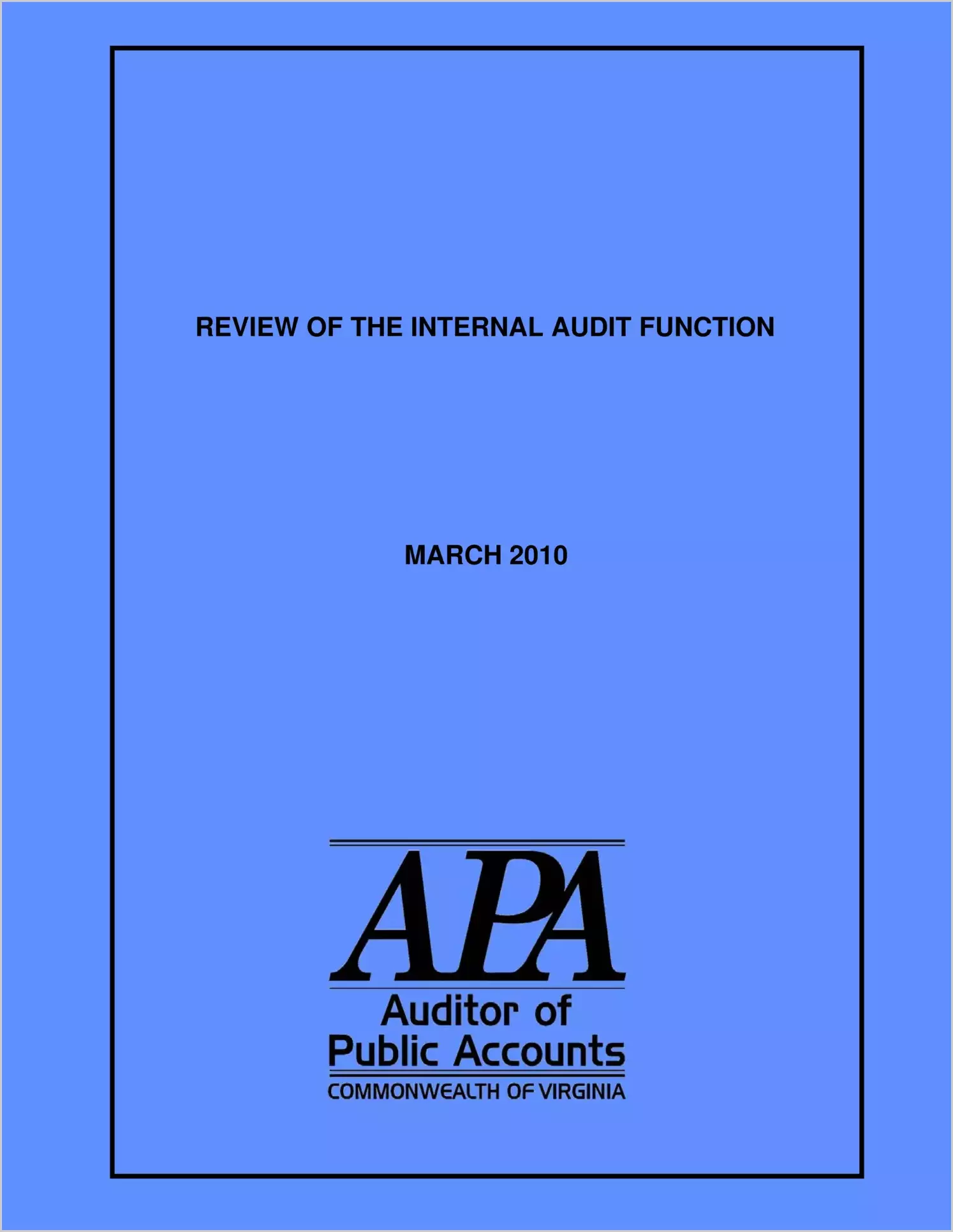 Review of the Internal Audit Function - March 2010