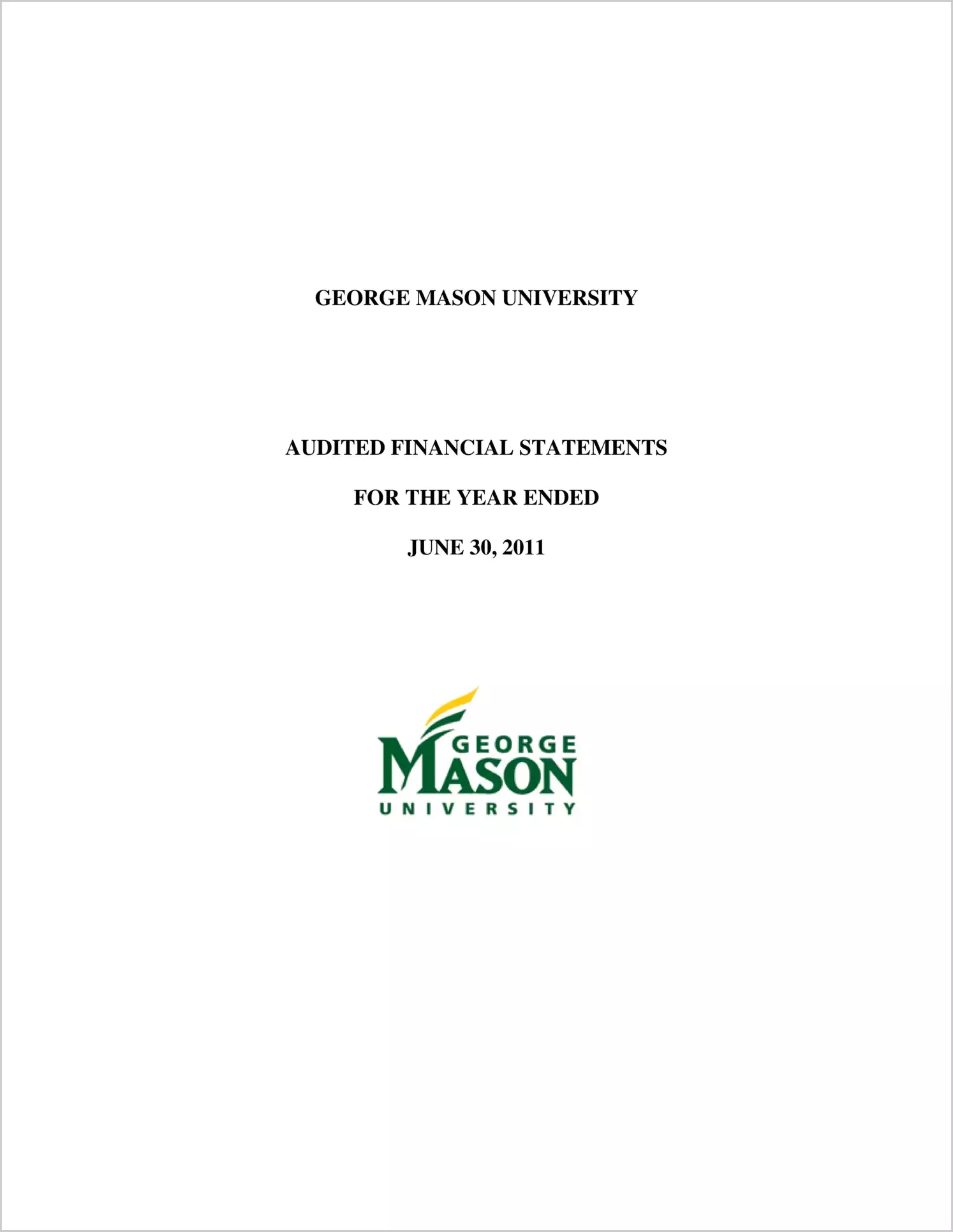 George Mason University Financial Statements for the year ended June 30, 2011