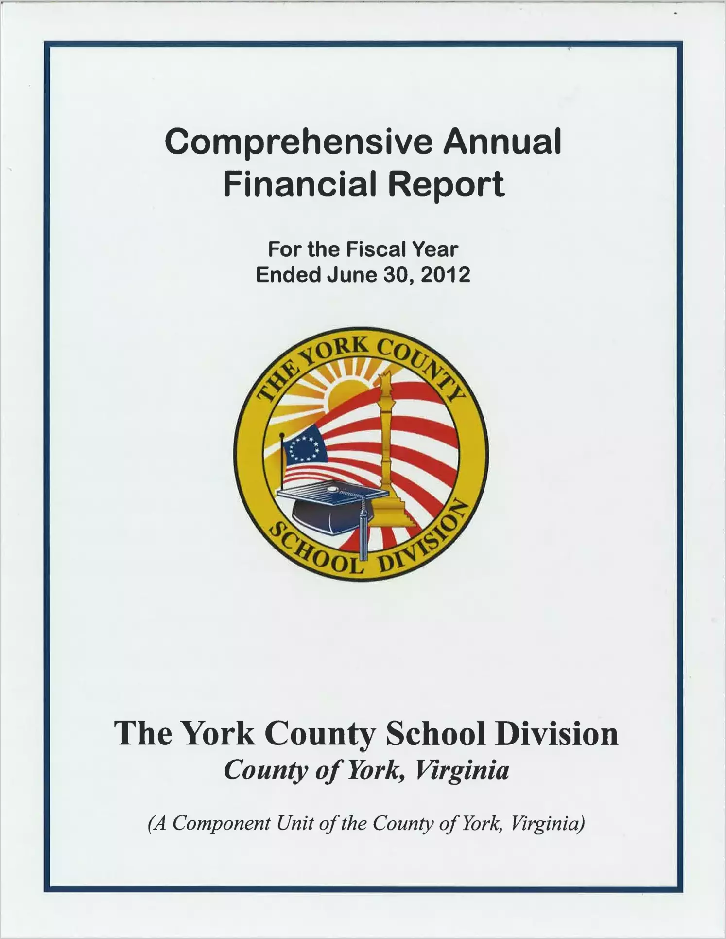 2012 Public Schools Annual Financial Report for County of York