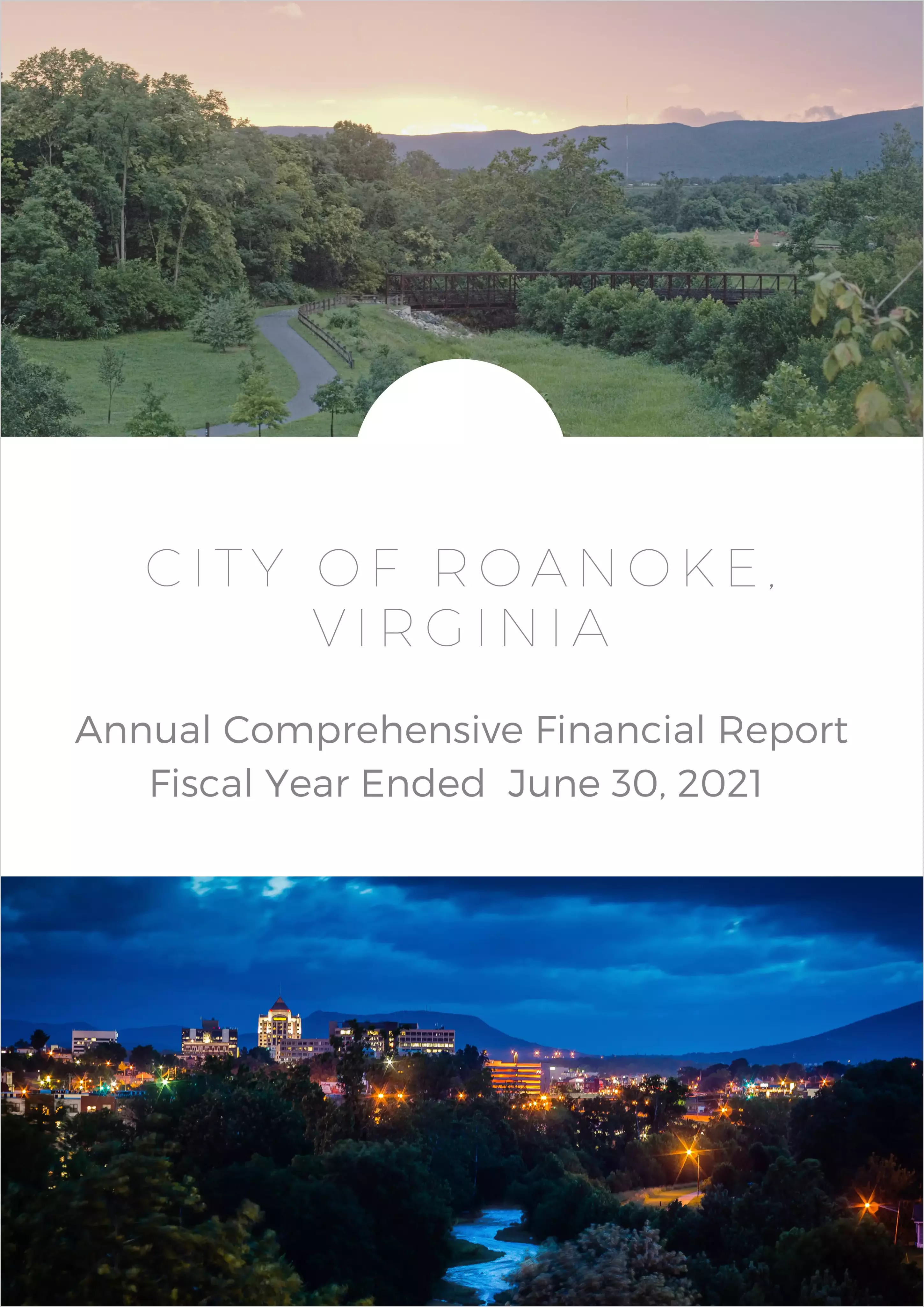 2021 Annual Financial Report for City of Roanoke