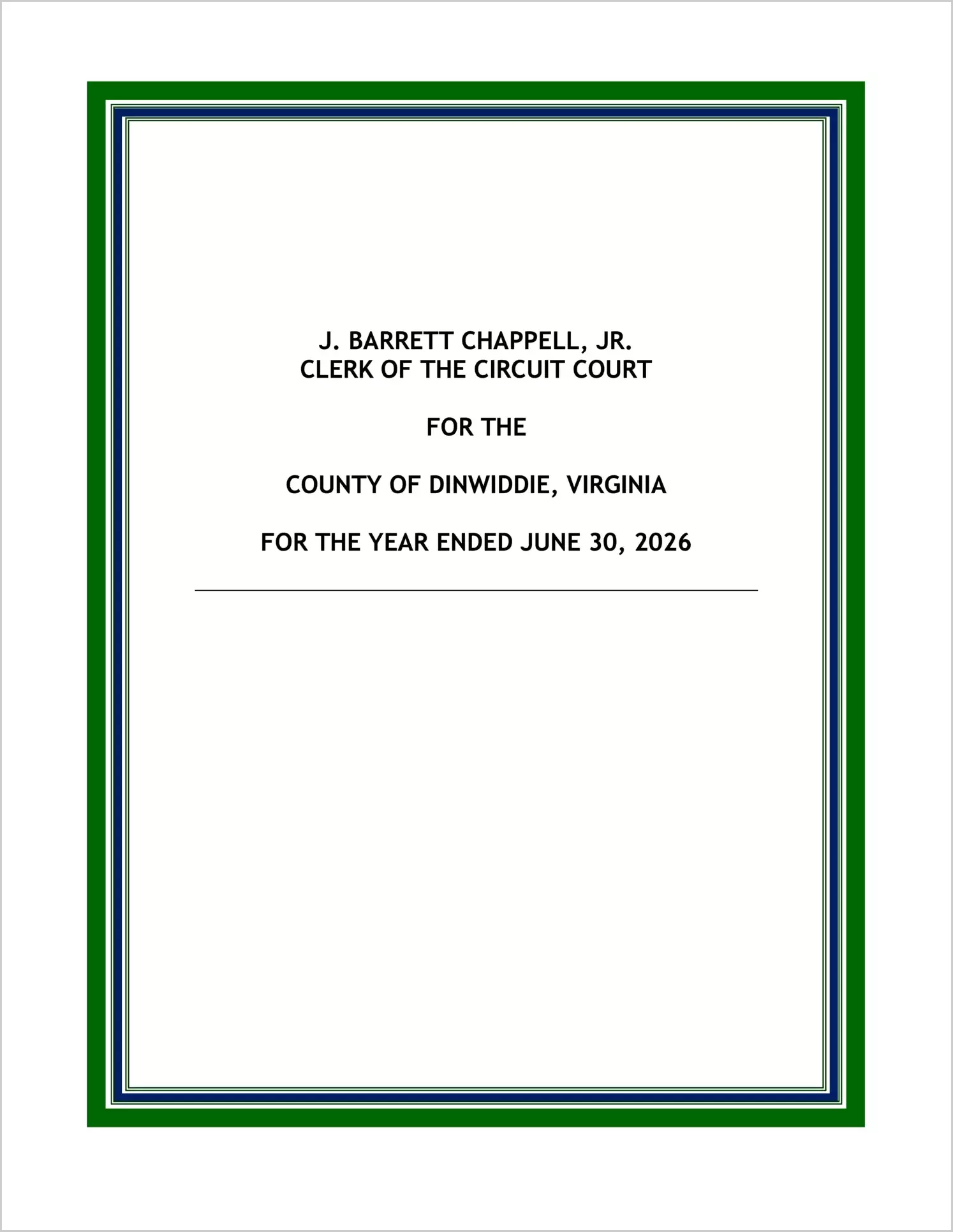 preview of Clerk of the Circuit Court for the County of Dinwiddie for the period July 1, 2025 through June 30, 2026
