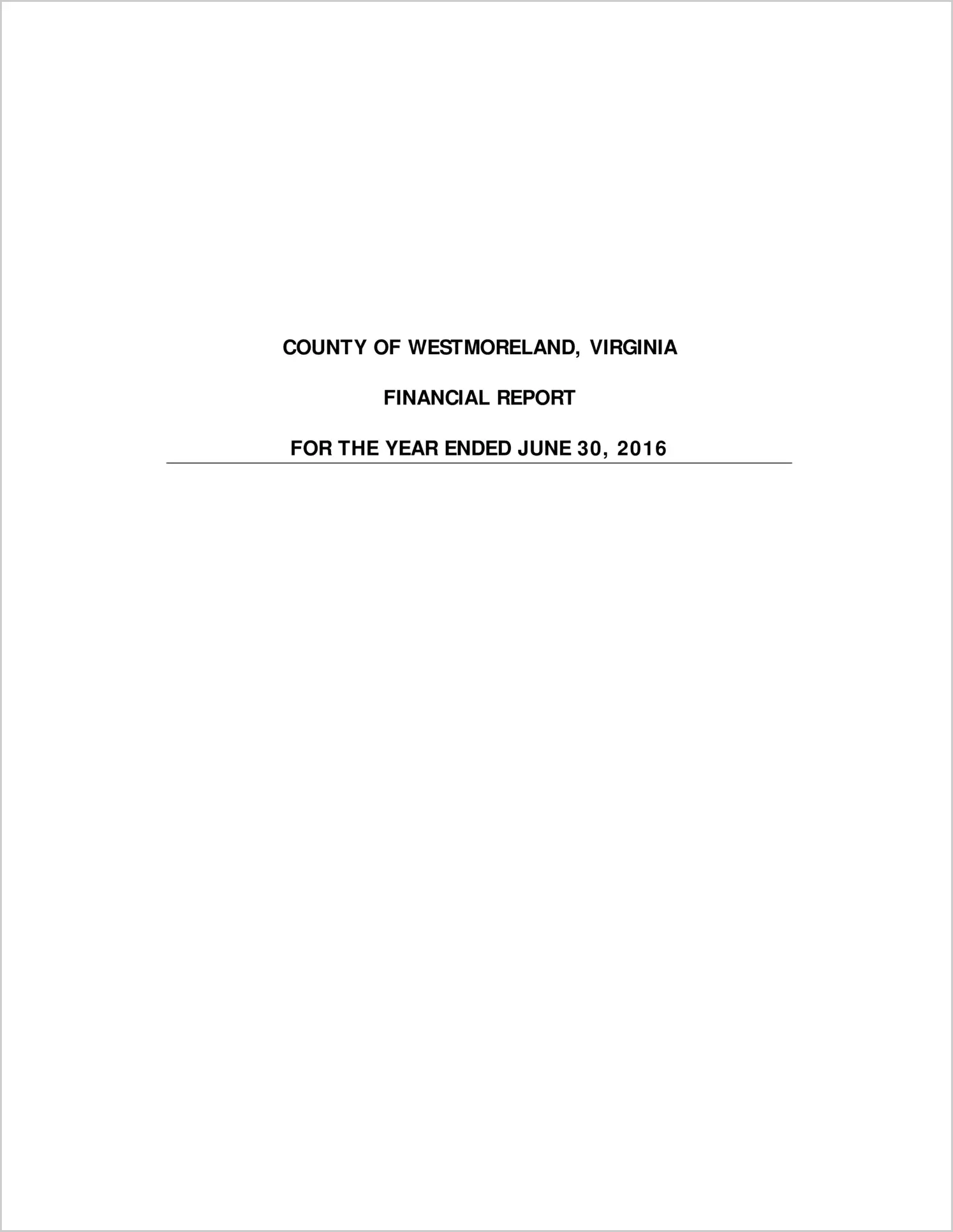 2016 Annual Financial Report for County of Westmoreland
