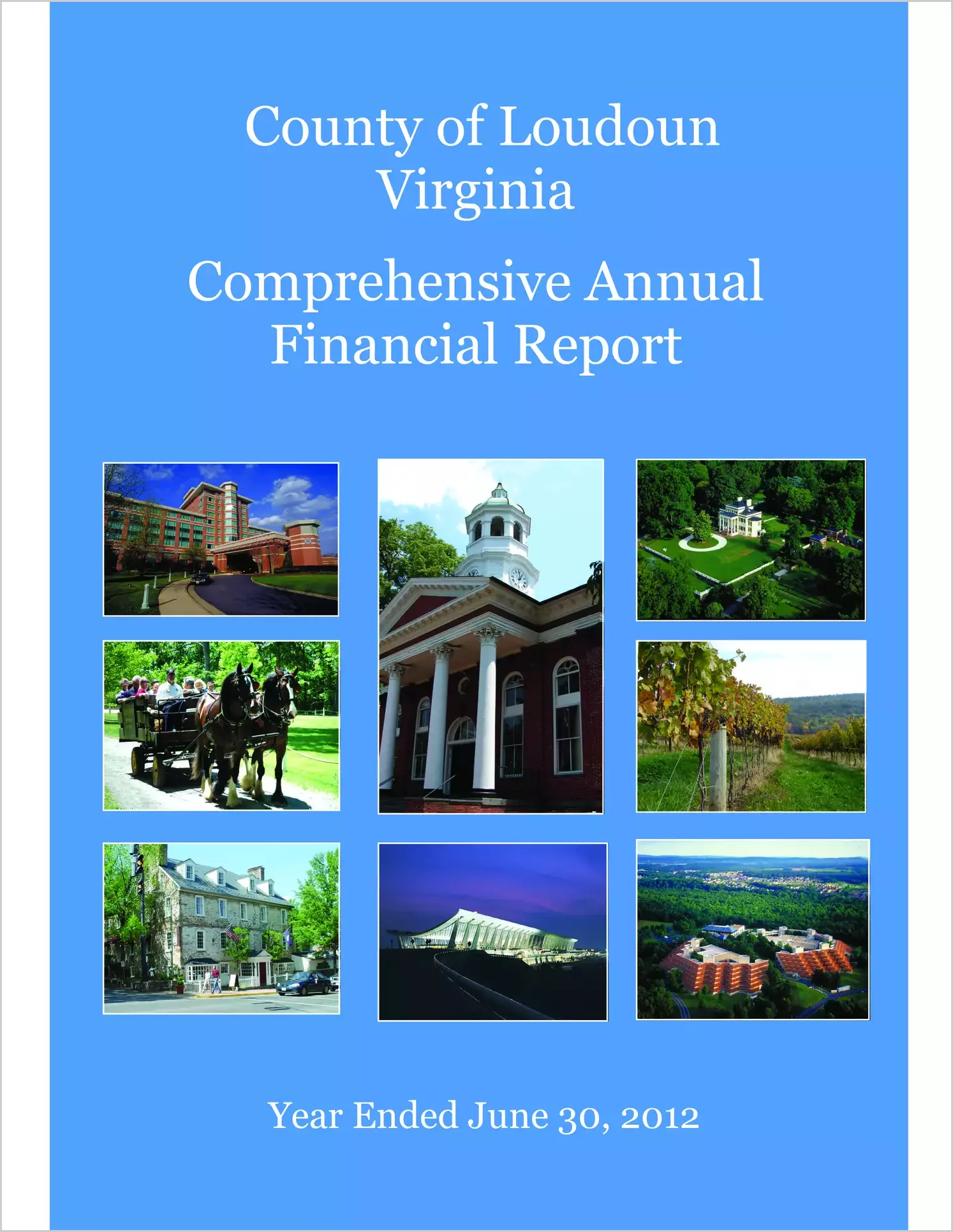 2012 Annual Financial Report for County of Loudoun
