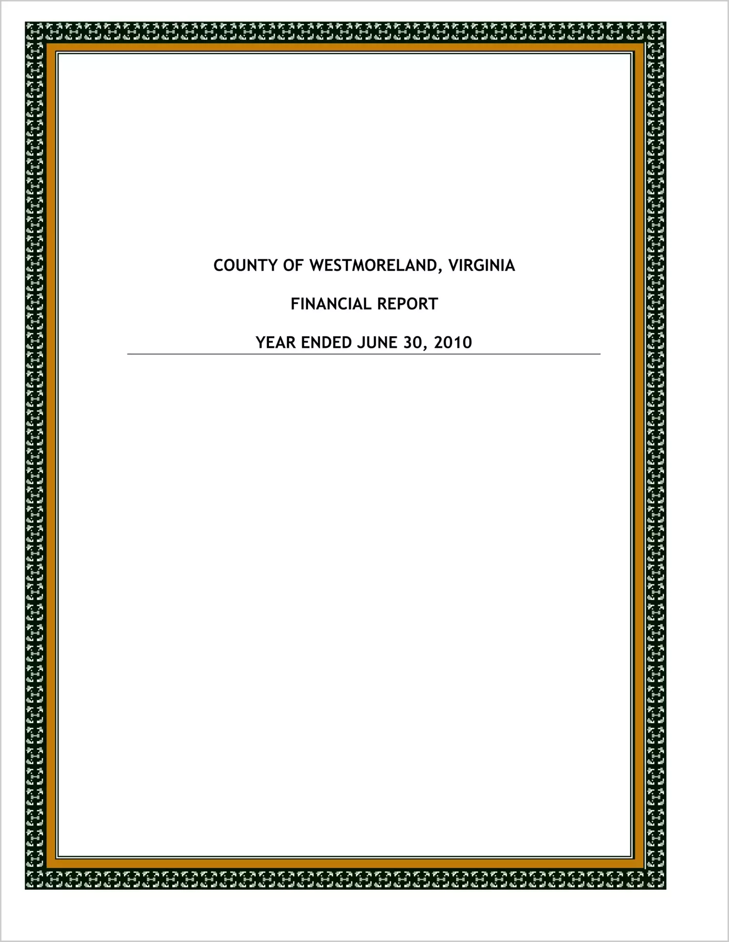 2010 Annual Financial Report for County of Westmoreland