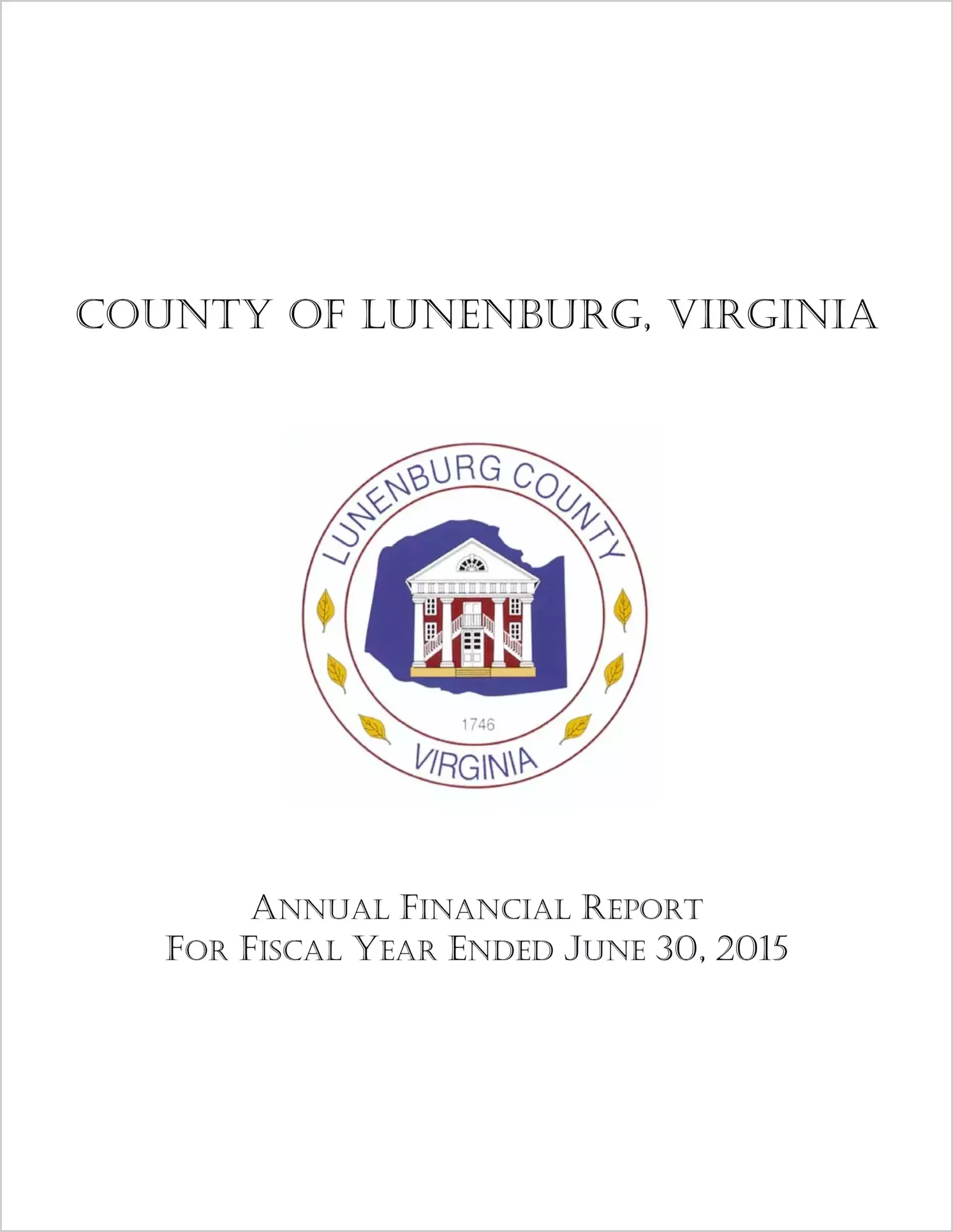 2015 Annual Financial Report for County of Lunenburg