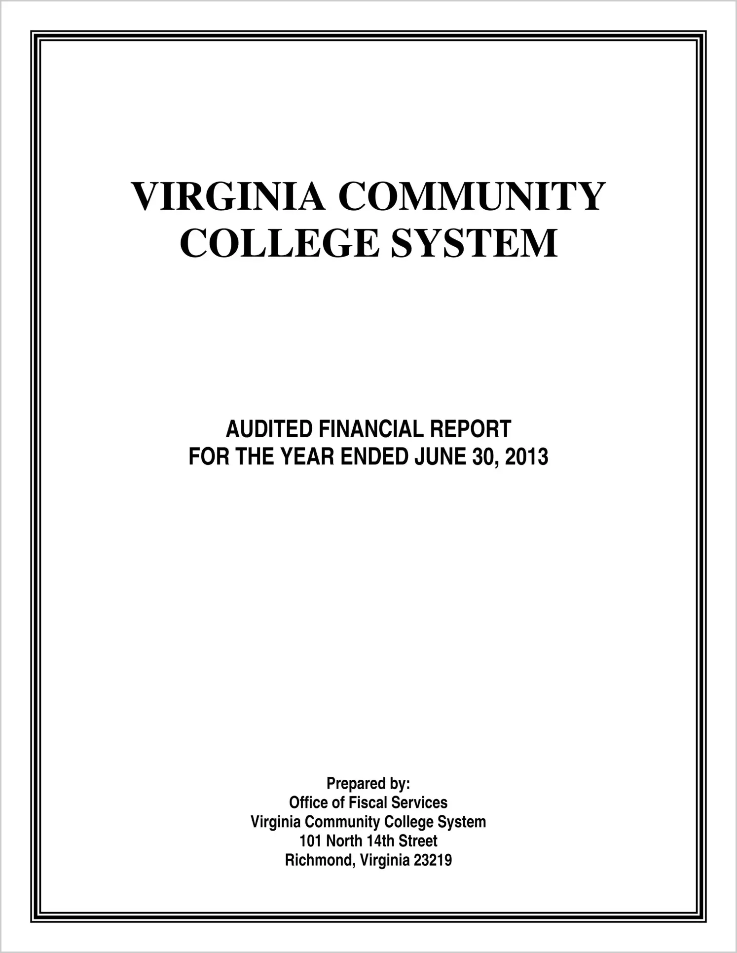 Virginia Community College System Financial Statement for the year ended June 30, 2013