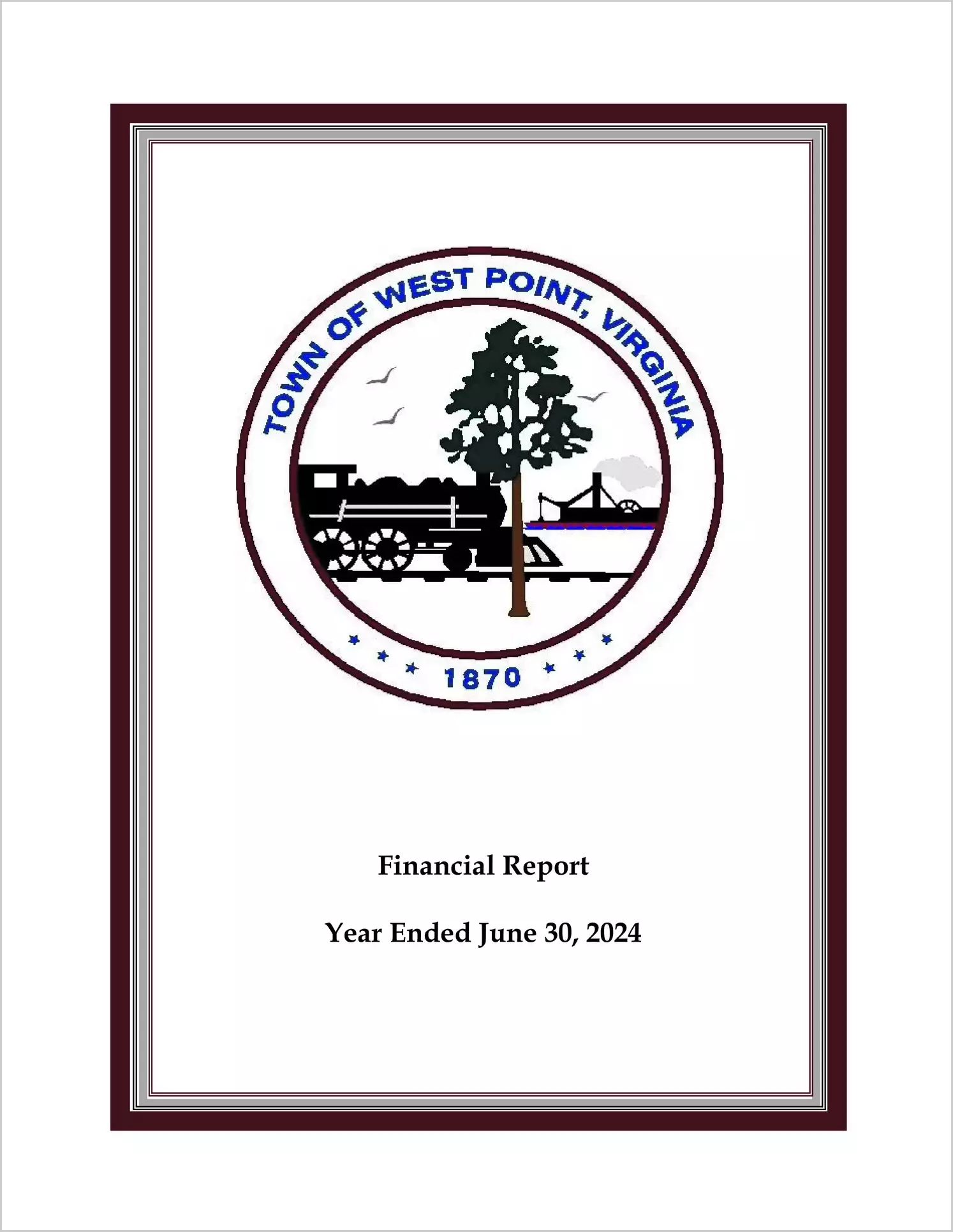 2024 Annual Financial Report for Town of West Point