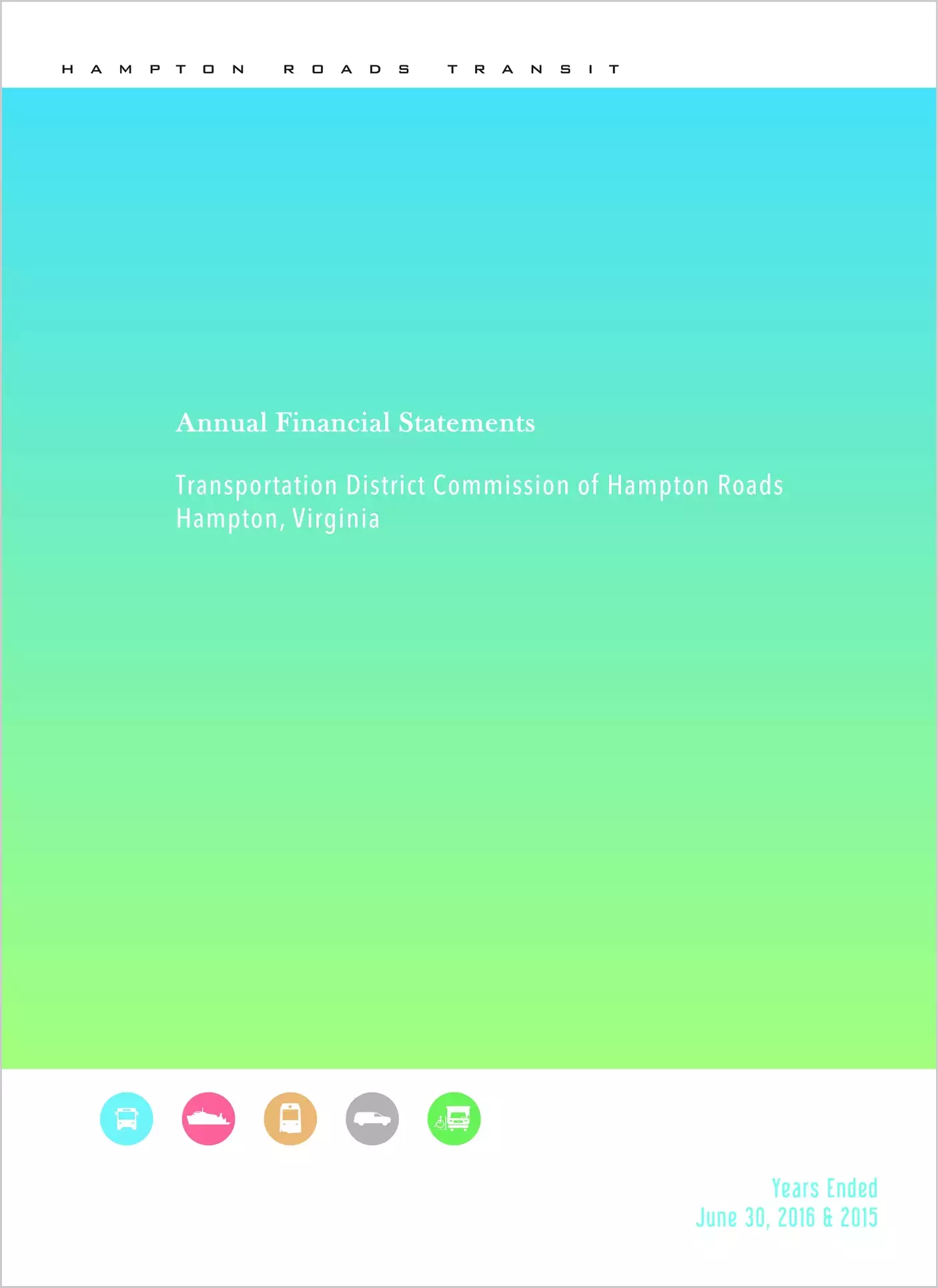 2016 ABC/Other Annual Financial Report  for Hampton Roads Transit