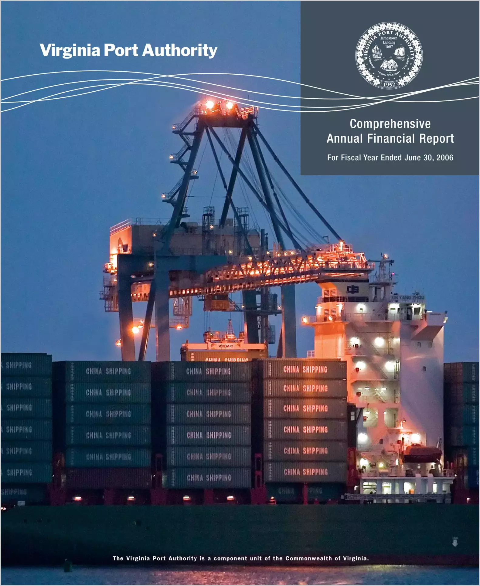 Virginia Port Authority Annual Financial Report for the year ended June 30, 2006