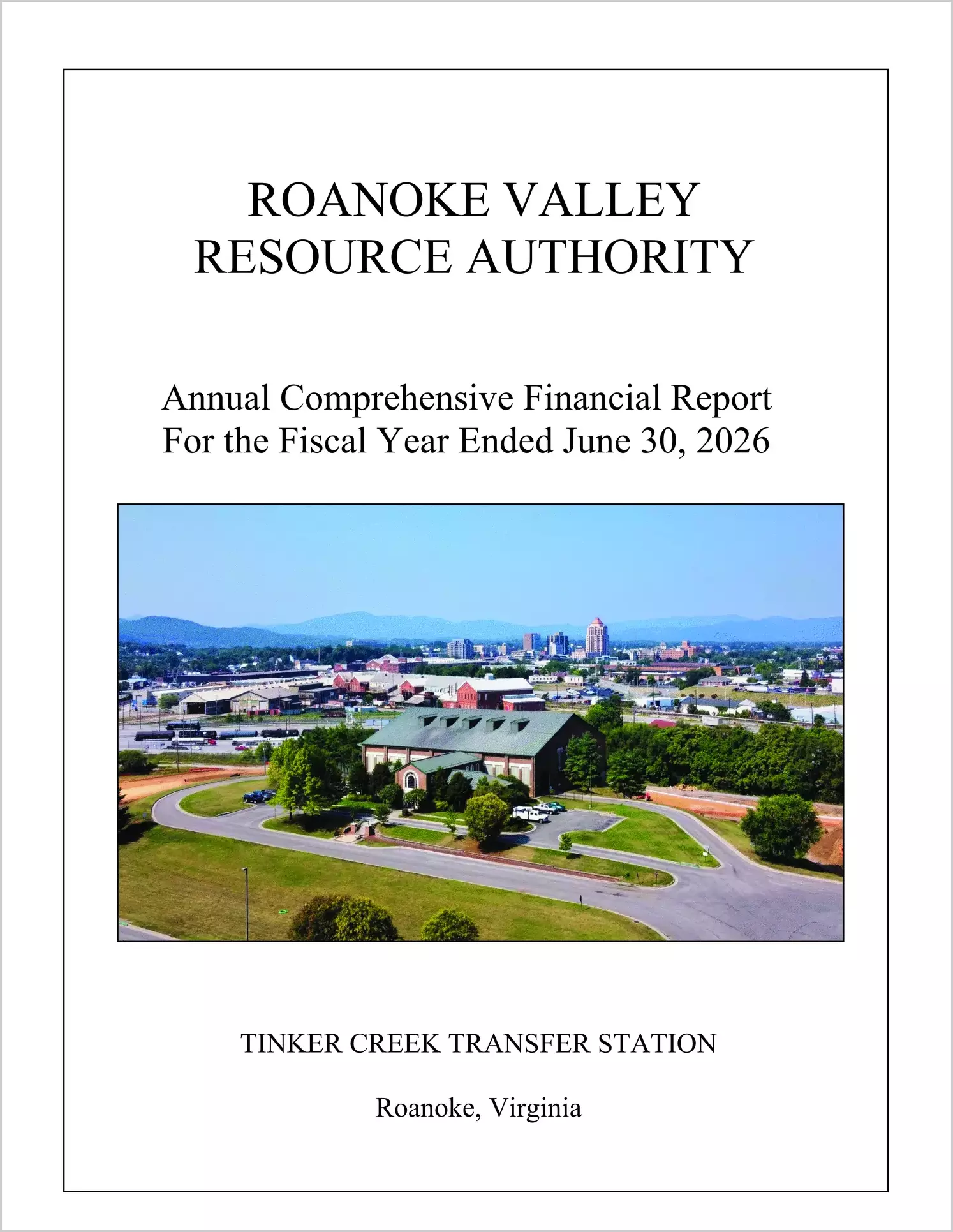 preview of 2026 ABC/Other Annual Financial Report for Roanoke Valley Resource Authority