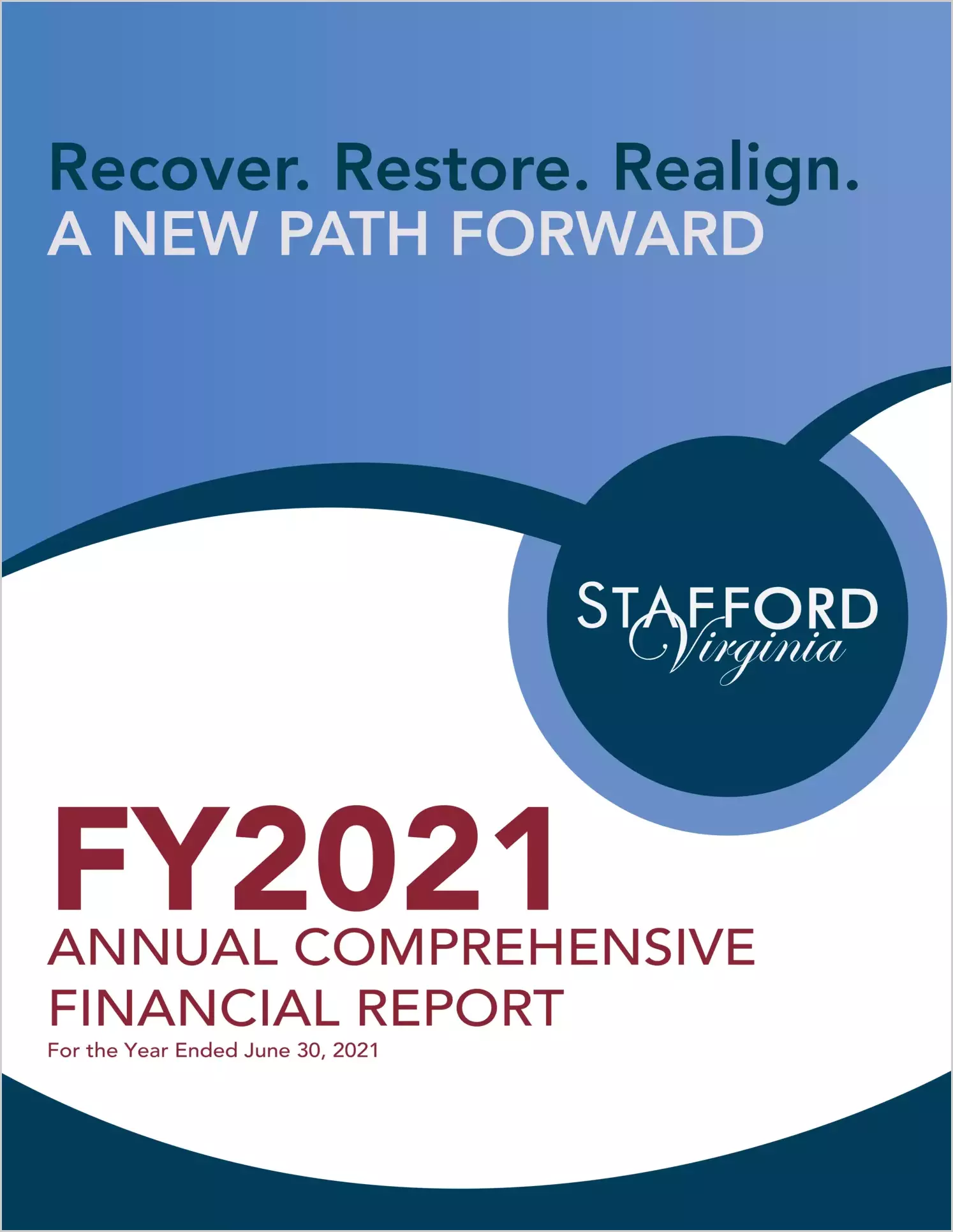 2021 Annual Financial Report for County of Stafford