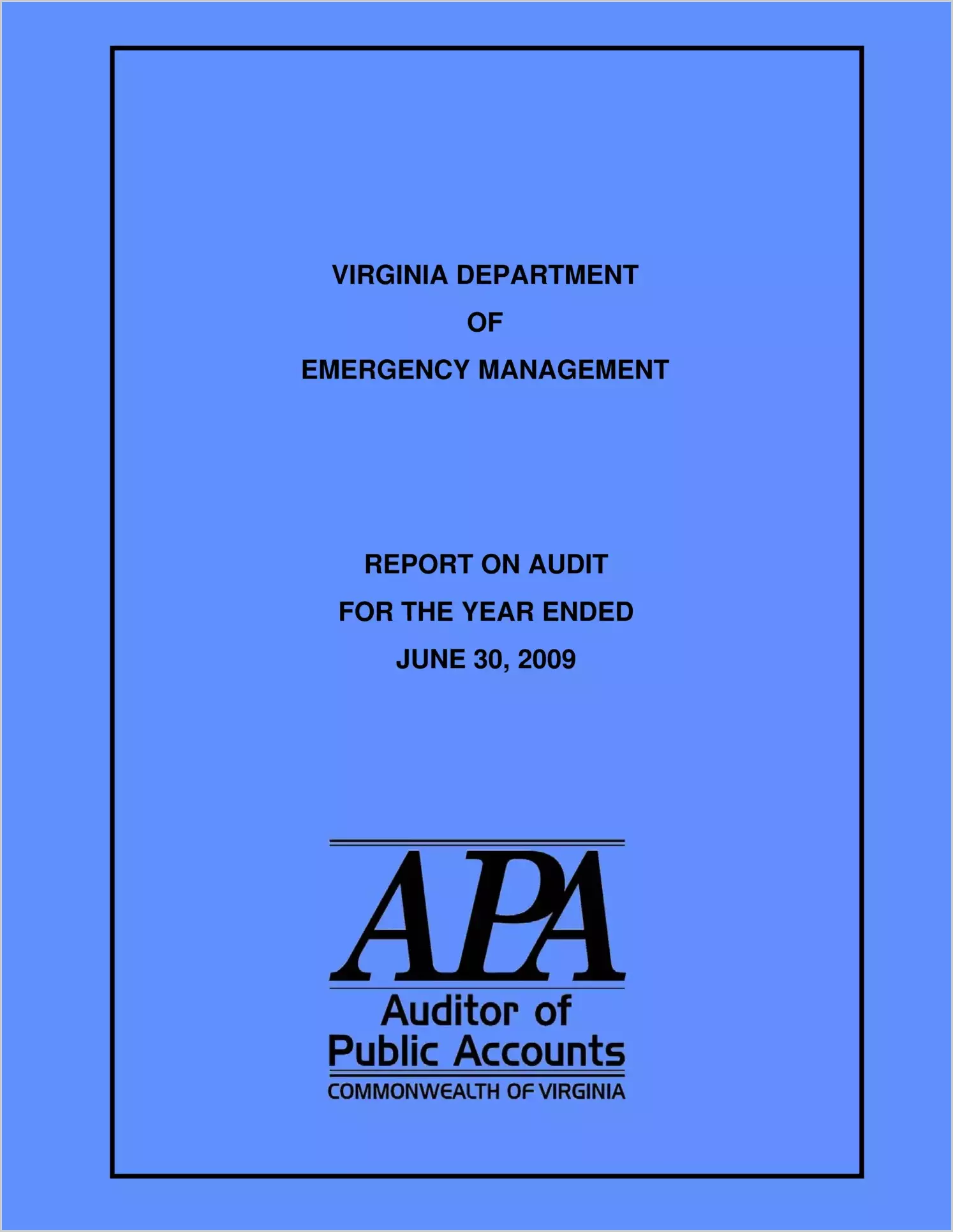 Virginia Department of Emergency Management report on audit for the year ended June 30, 2009