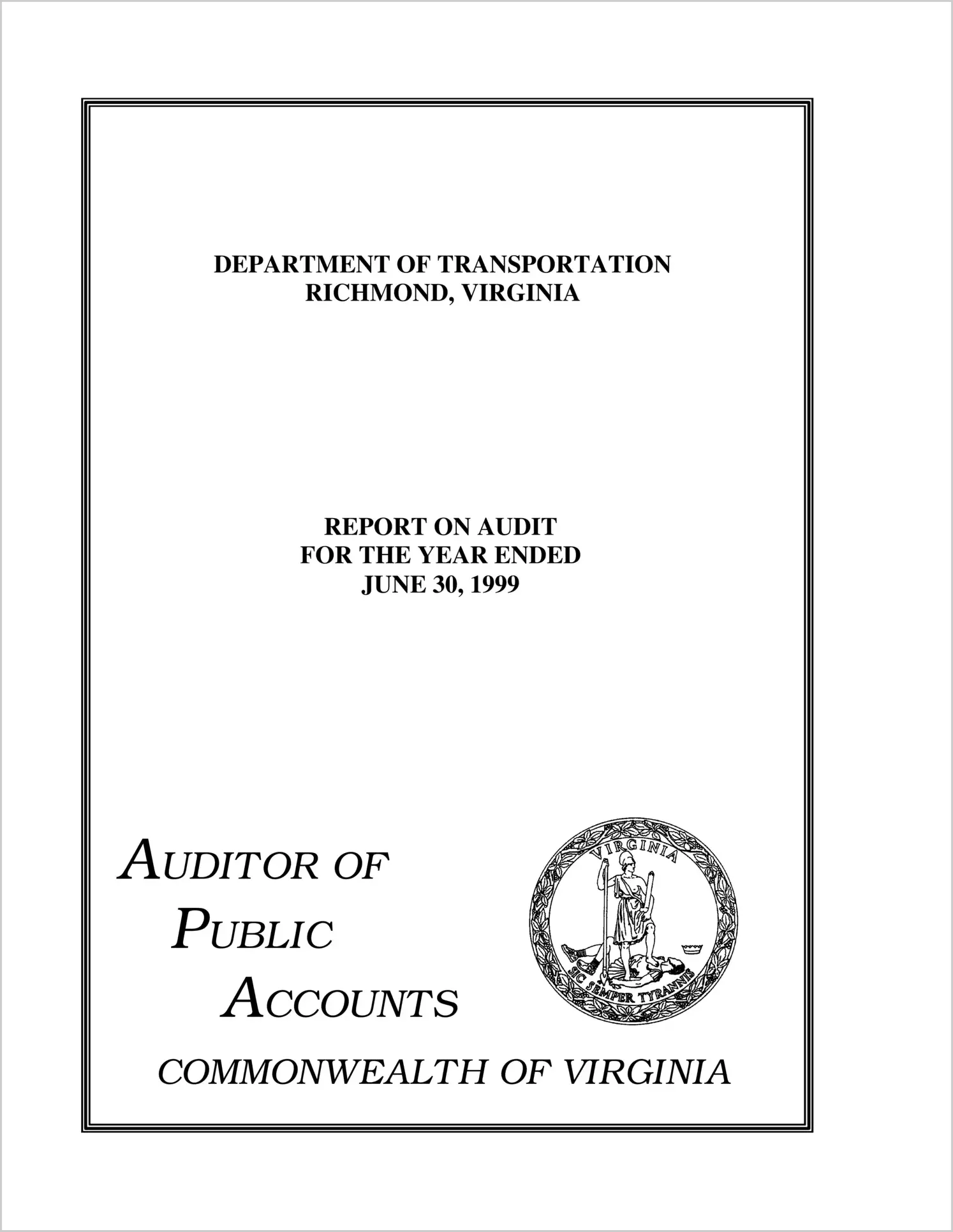 Department of Transportation for the year ended June 30, 1999