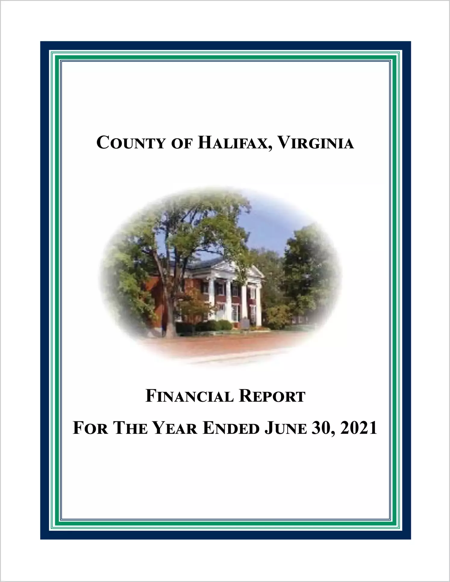 2021 Annual Financial Report for County of Halifax