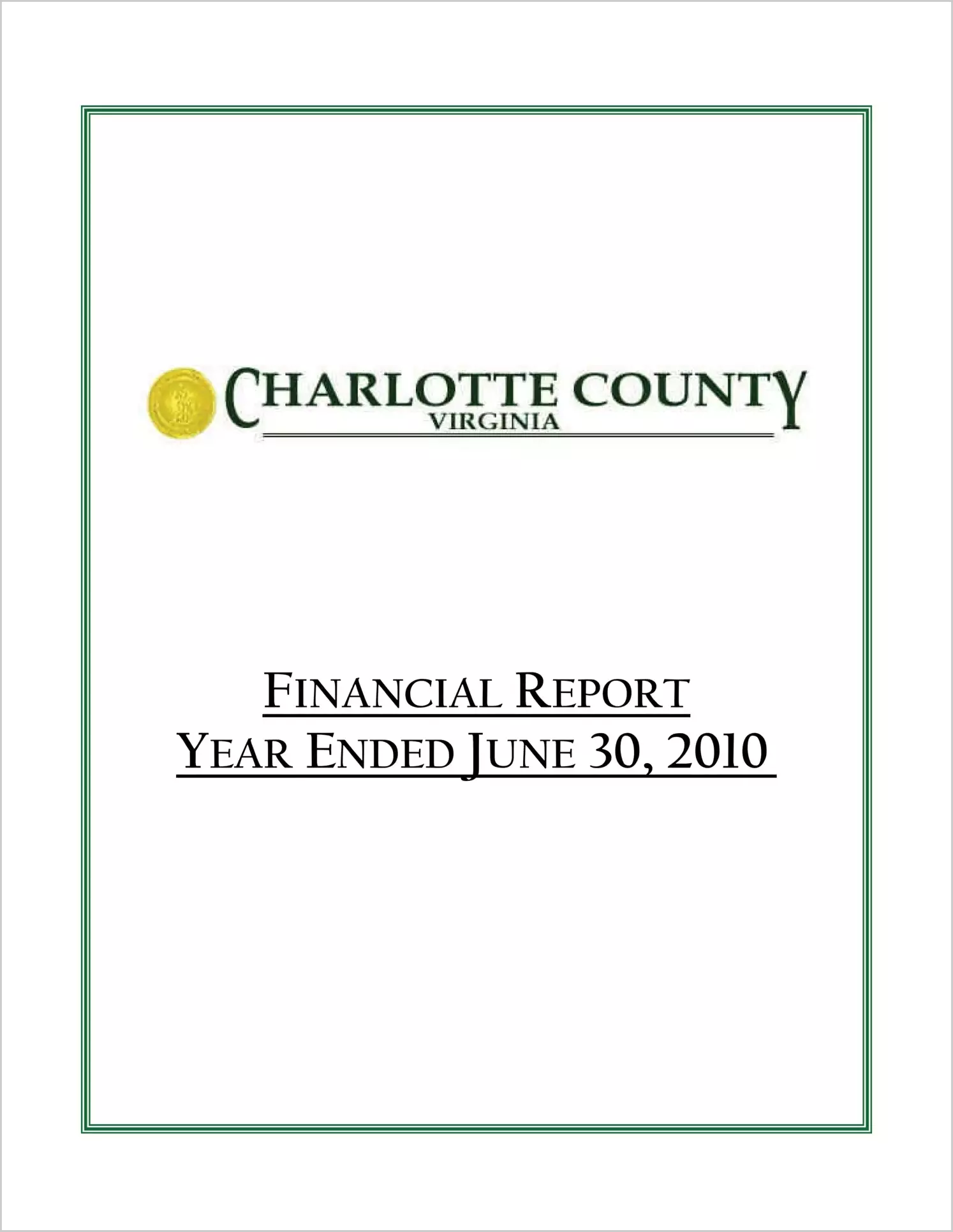 2010 Annual Financial Report for County of Charlotte