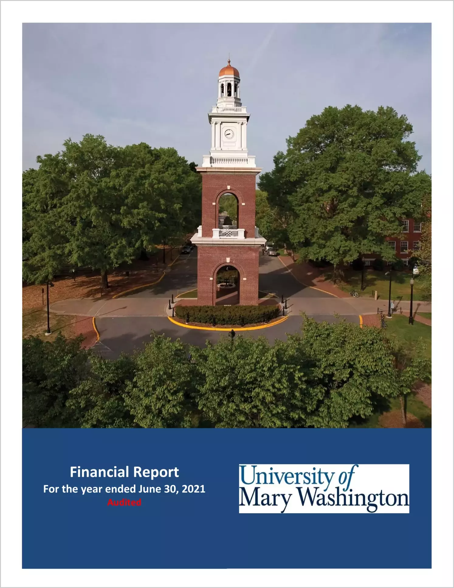 University of Mary Washington Financial Statements for the year ended June 30, 2021