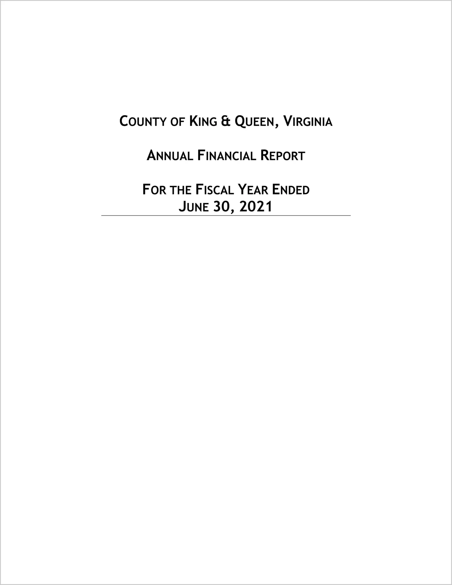 2021 Annual Financial Report for County of King and Queen