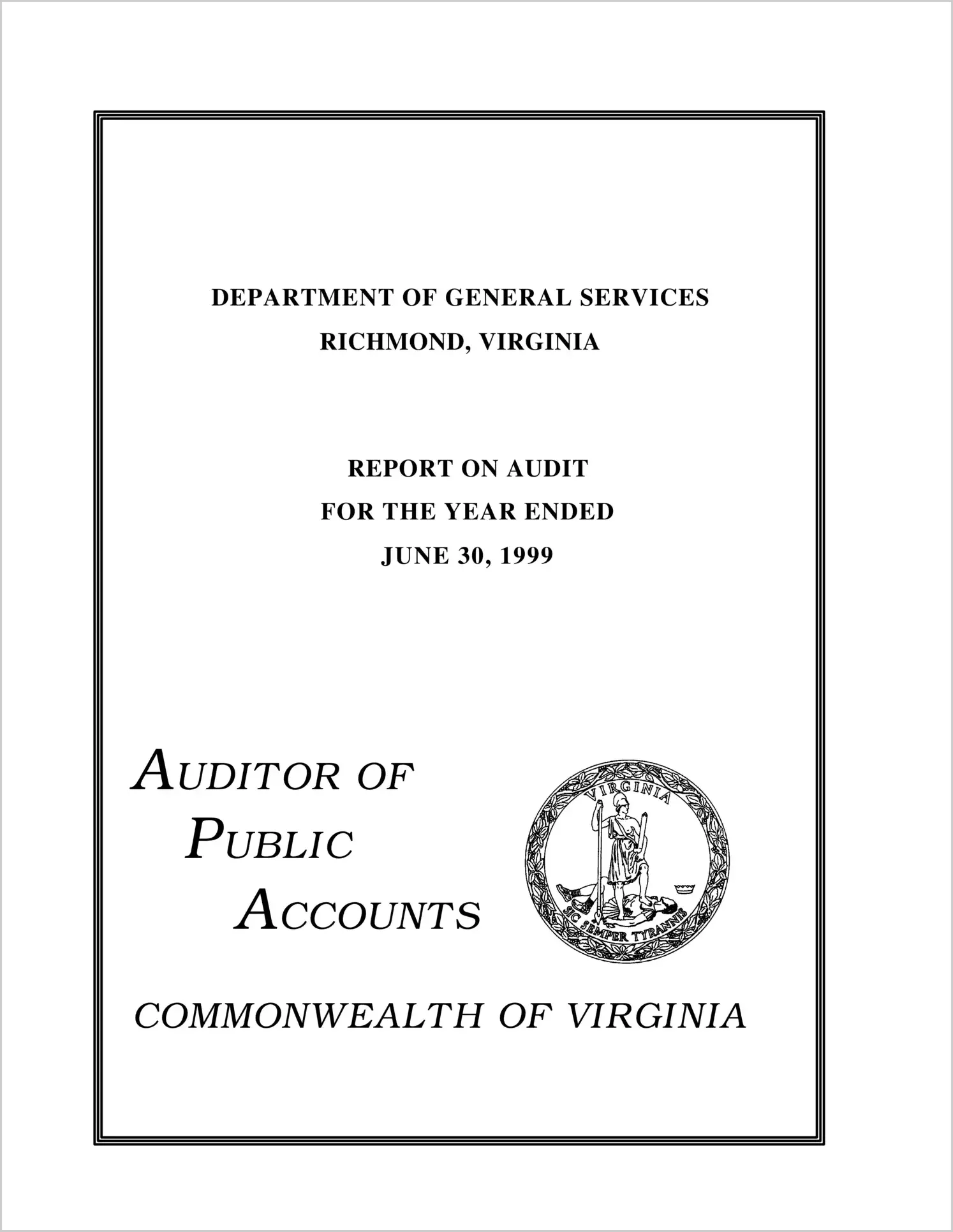 Department of General Services for the year ended June 30, 1999