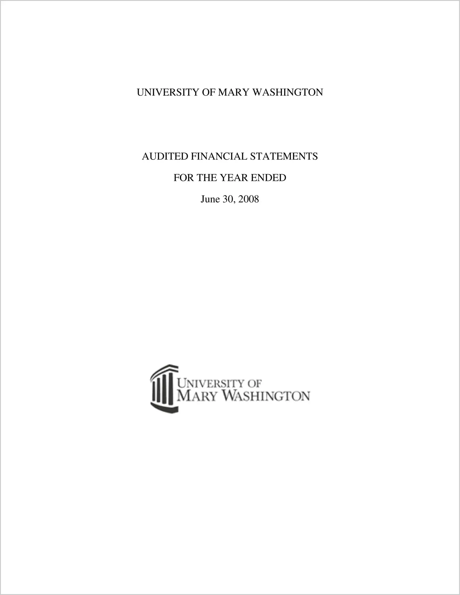 University of Mary Washington Financial Report 2008
